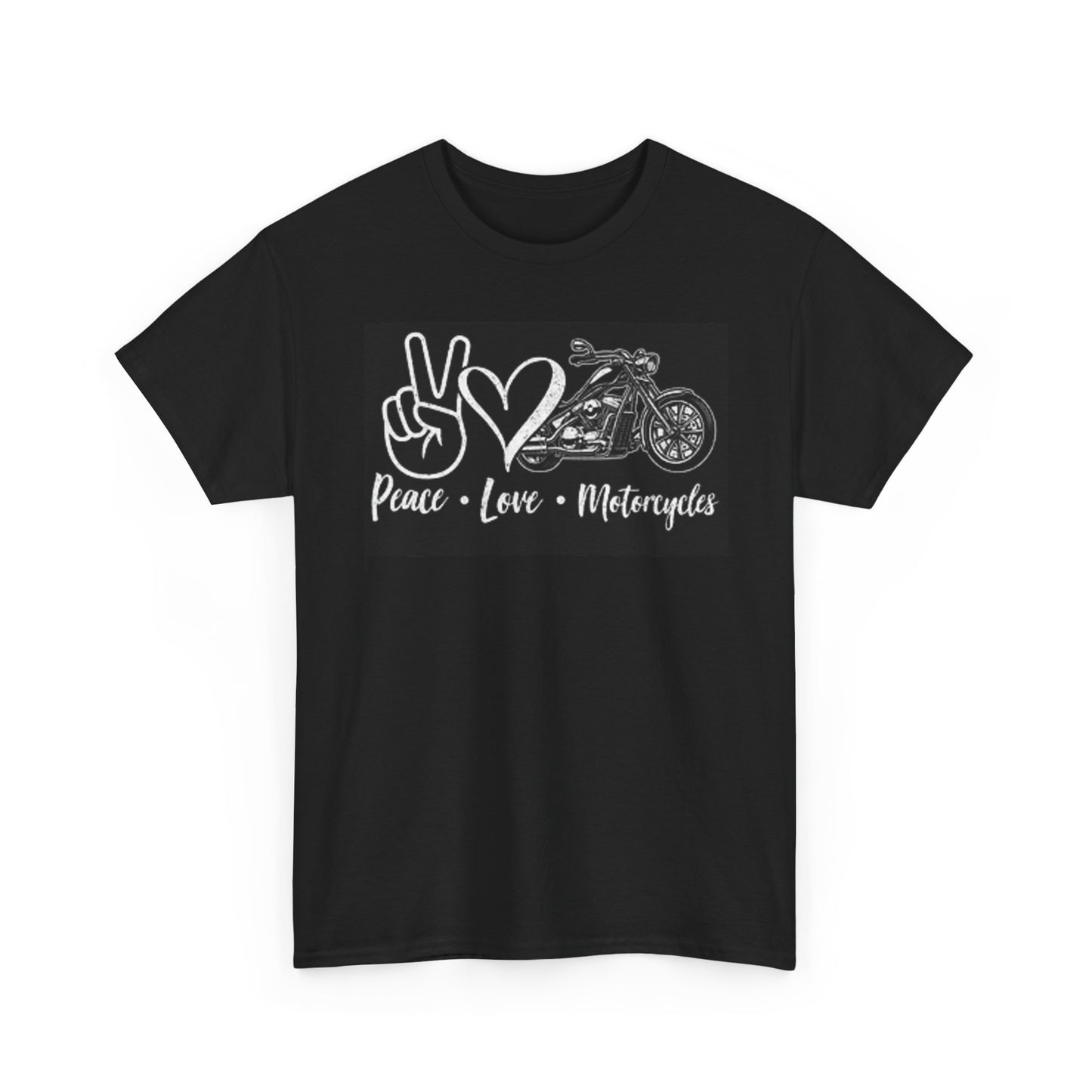 Peace Love And Motorcycles Graphic T Shirt Unisex Heavy Cotton Tee