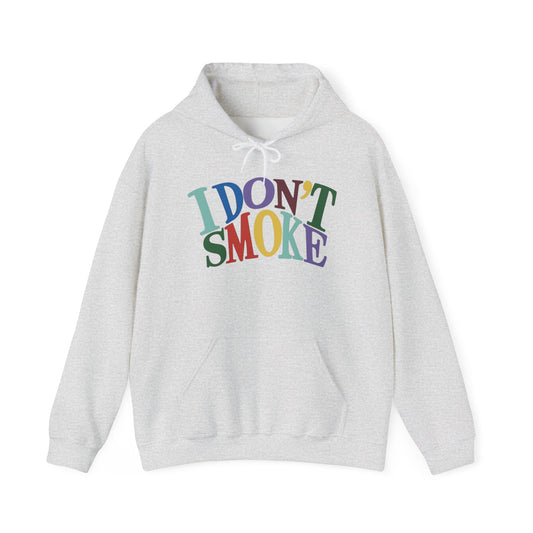 I Don't Smoke Graphic Hoodie Unisex Heavy Blend™ Hooded Sweatshirt