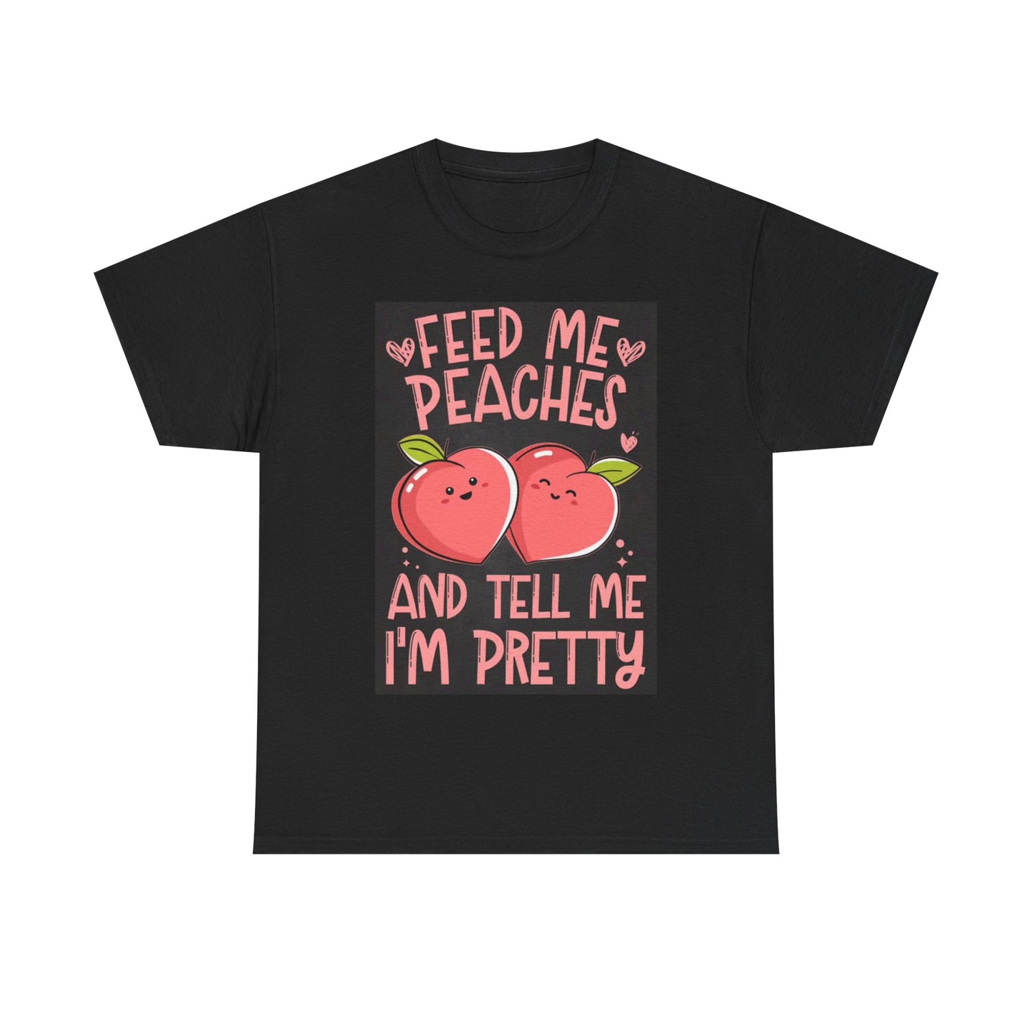 Feed Me Peaches Tshirt Cute Girls Country Summer Unisex Heavy Cotton Tee