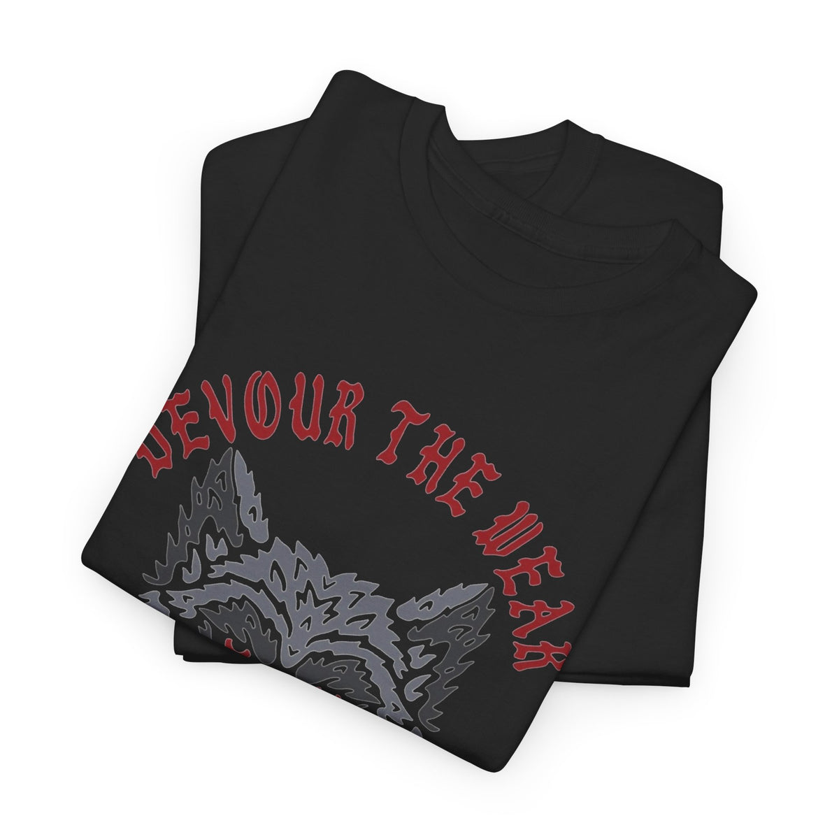 Wolf Devour The Weak Graphic T Shirt Men's Heavy Cotton Tee