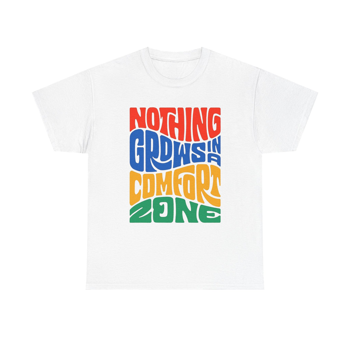 Nothing Grows In A Comfort Zone Graphic T Shirt NEW ADULT TEE VINTAGE