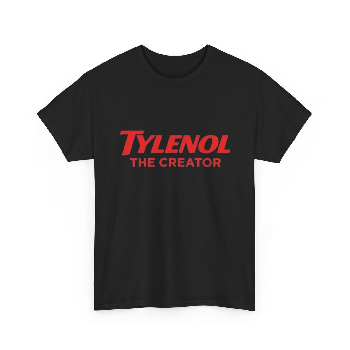Tylenol The Creator Funny Hilarious Graphic T Shirt NEW Unisex Heavy Cotton Tee