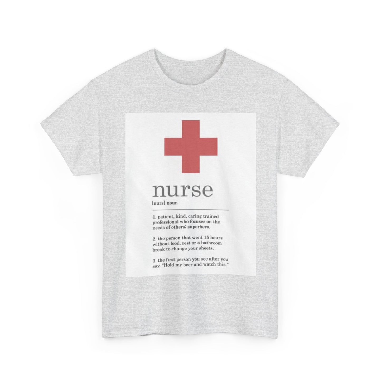 Nurse Definition Shirt Funny Graphic EMT Doctor Unisex Heavy Cotton Tee