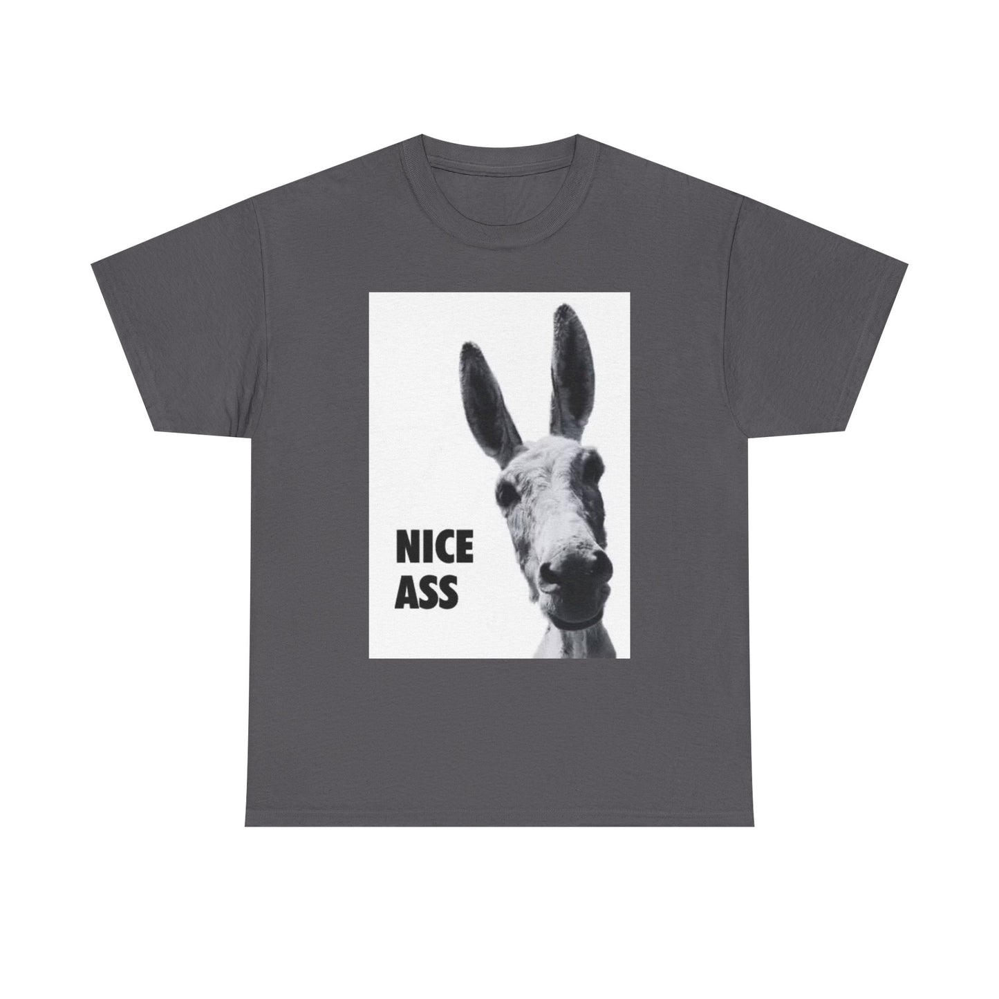 Nice Ass T Shirt Funny Donkey Animal Jokes Comedy Gift Unisex Heavy Cotton Tee