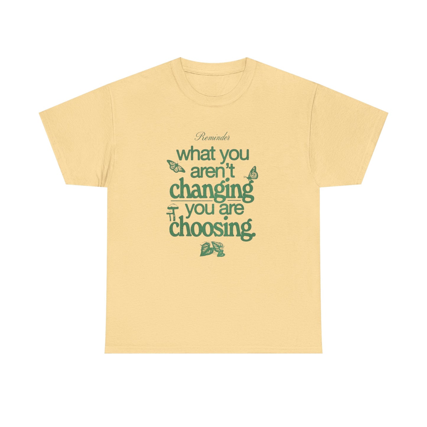 Keep Changing Motivation Graphic T-Shirt Cotton Tee New Gift Vintage