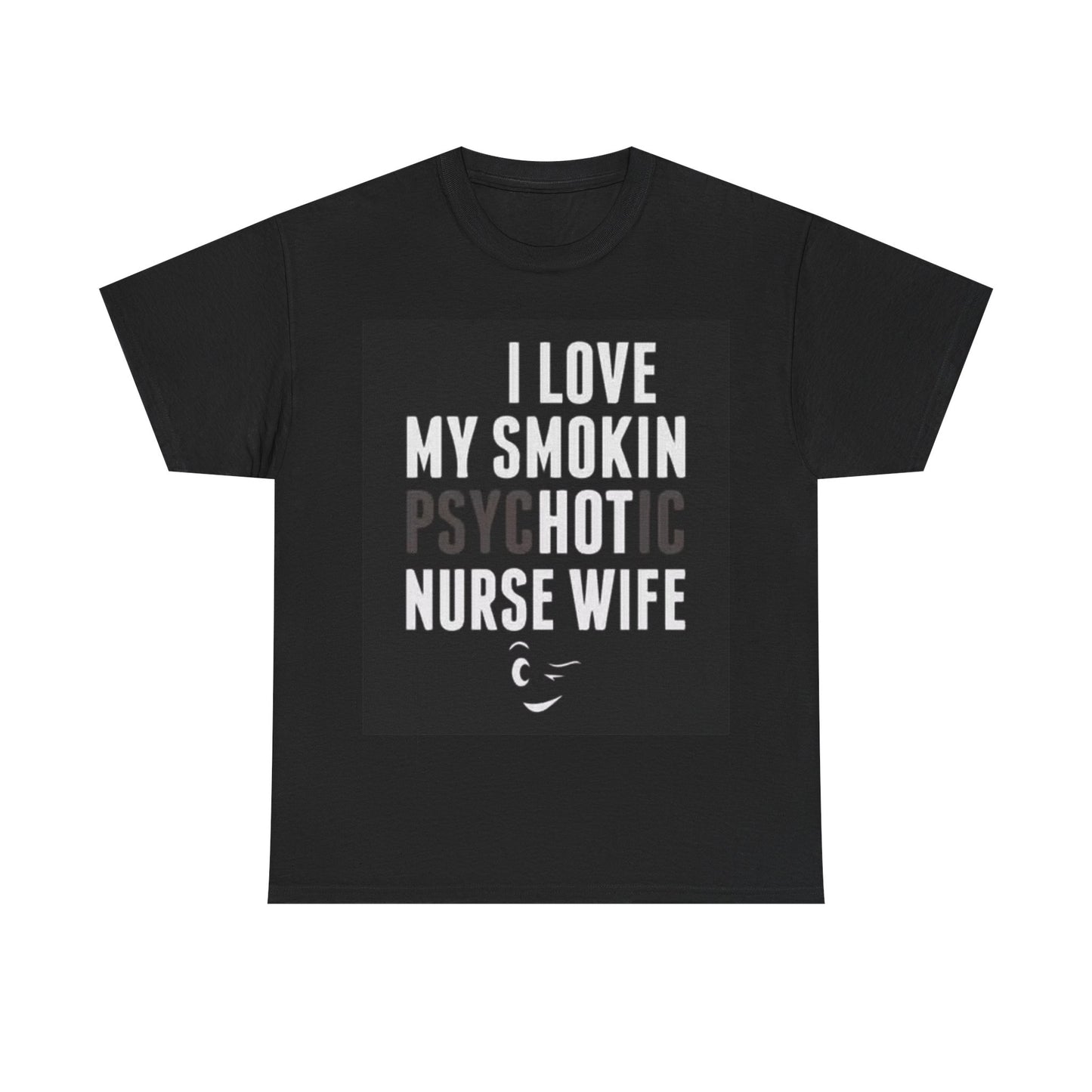 Nurse Wife Doctor Shirt Funny Gift Graphic Unisex Heavy Cotton Tee