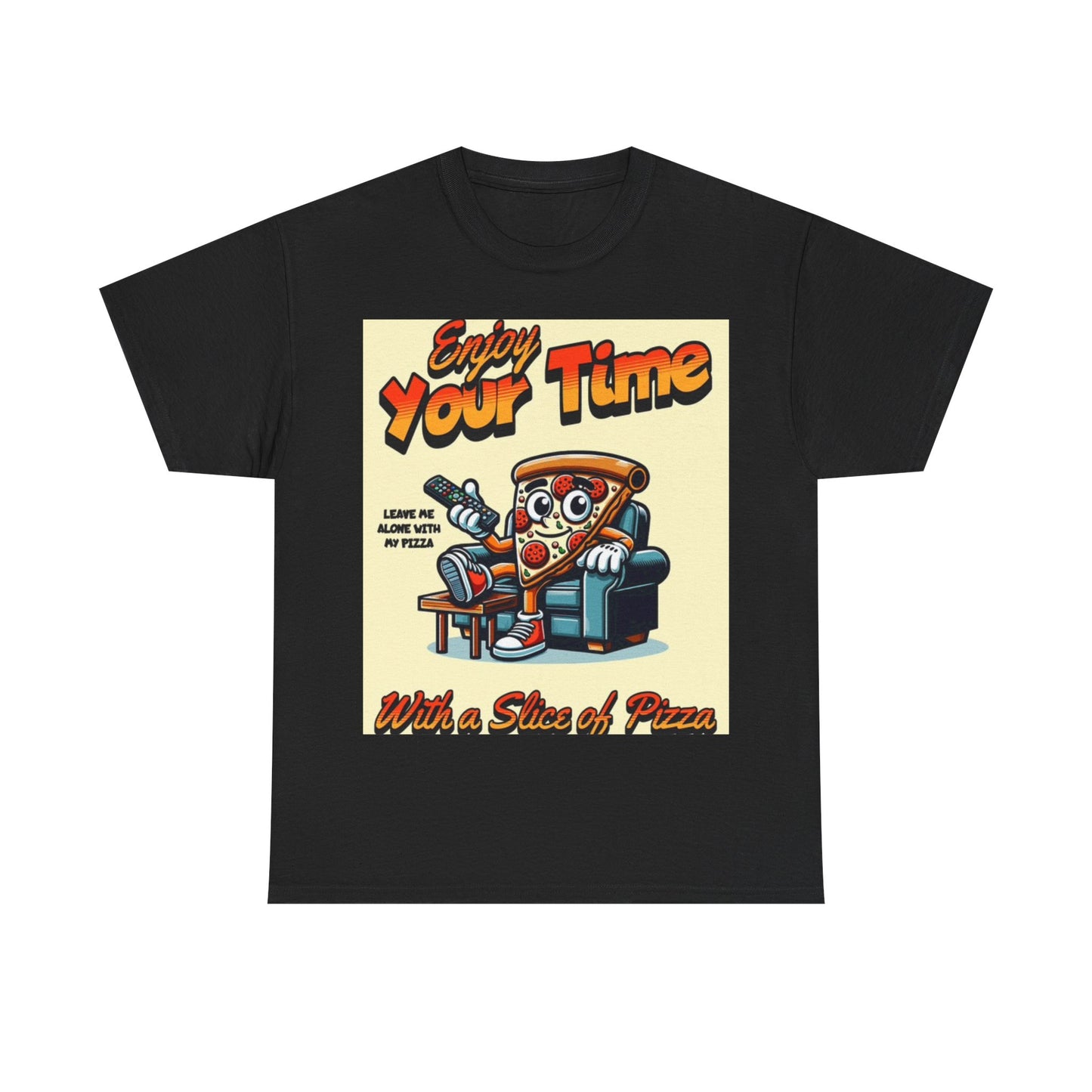 Pizza Time Shirt Enjoy Your Time One Bite Unisex Heavy Cotton Tee