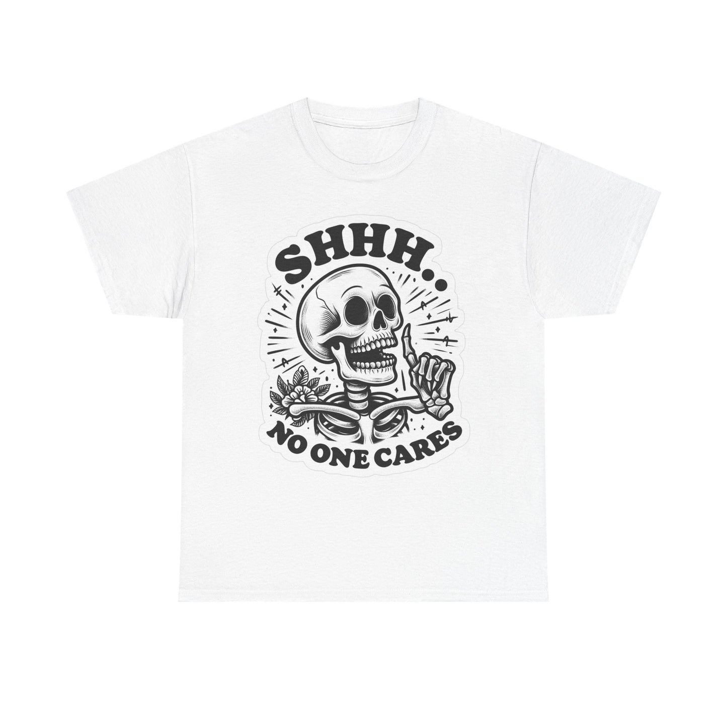 Nobody Cares Funny Graphic T Shirt Skeleton Jokes Unisex Heavy Cotton Tee