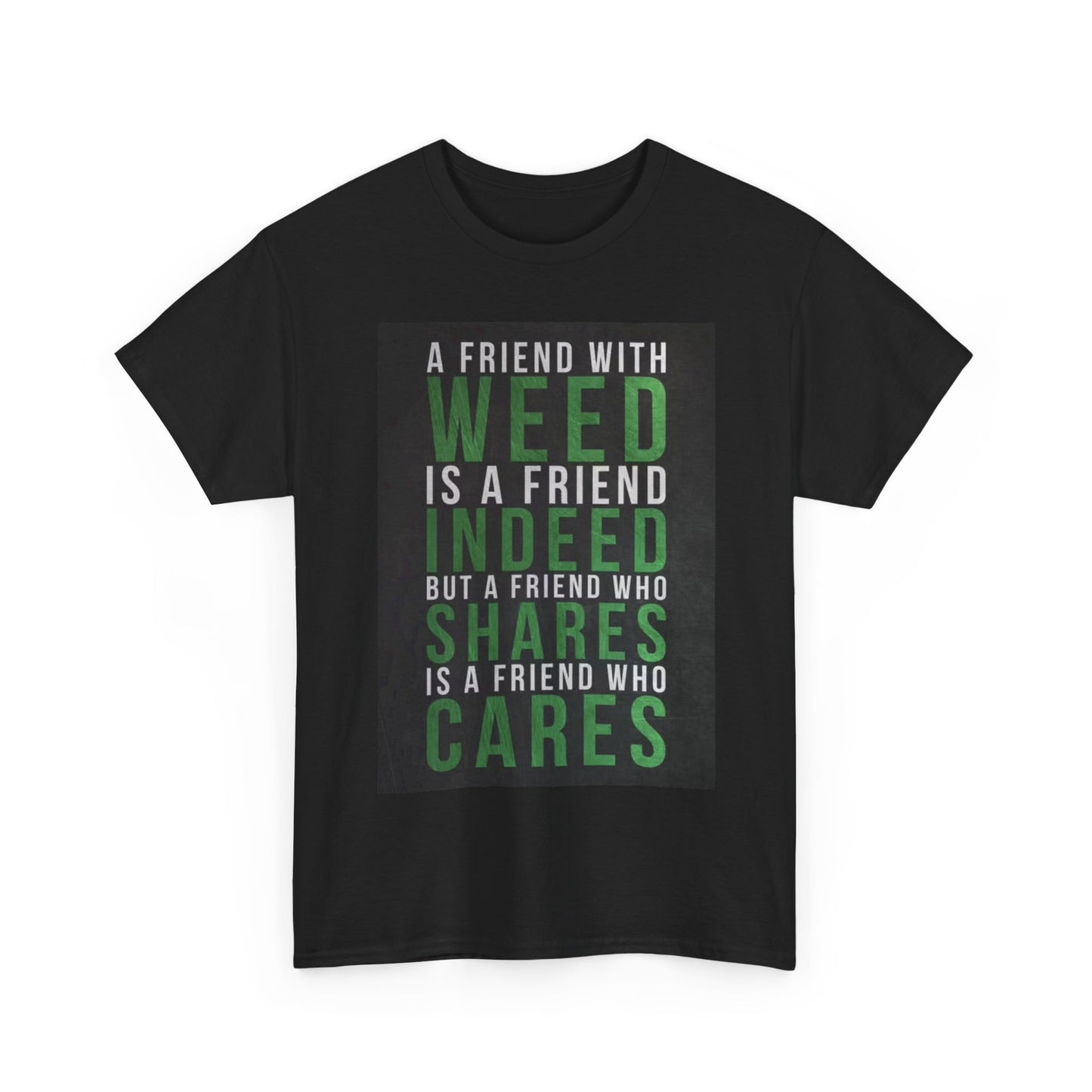 Friends with weed Tshirt Funny 420 cali gift retro Unisex Heavy Cotton Tee