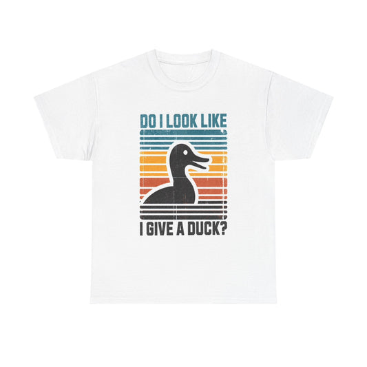 Funny Duck Graphic T Shirt Do I Look Like I Give A Duck Unisex Heavy Cotton Tee