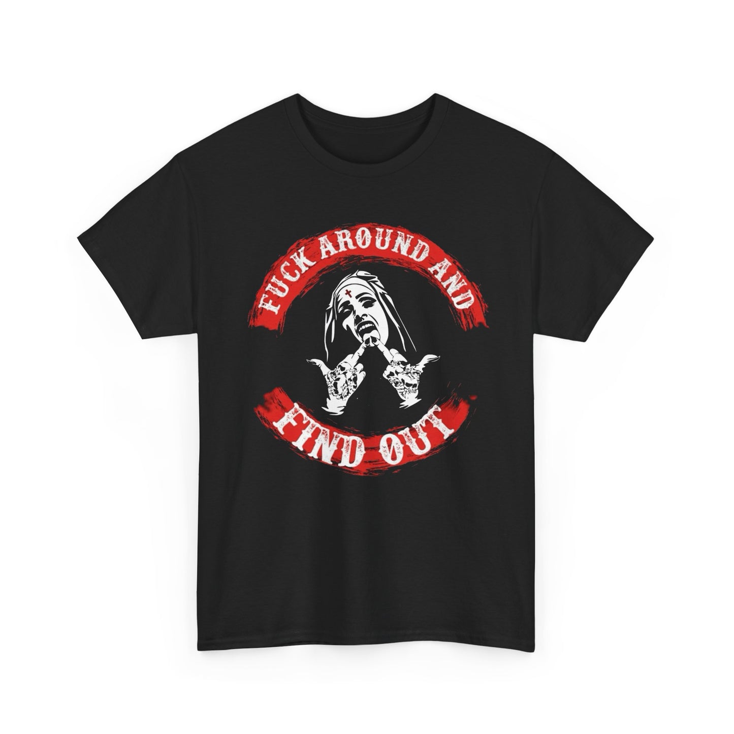 F Around And Find Out Graphic T Shirt Unisex Heavy Cotton Tee