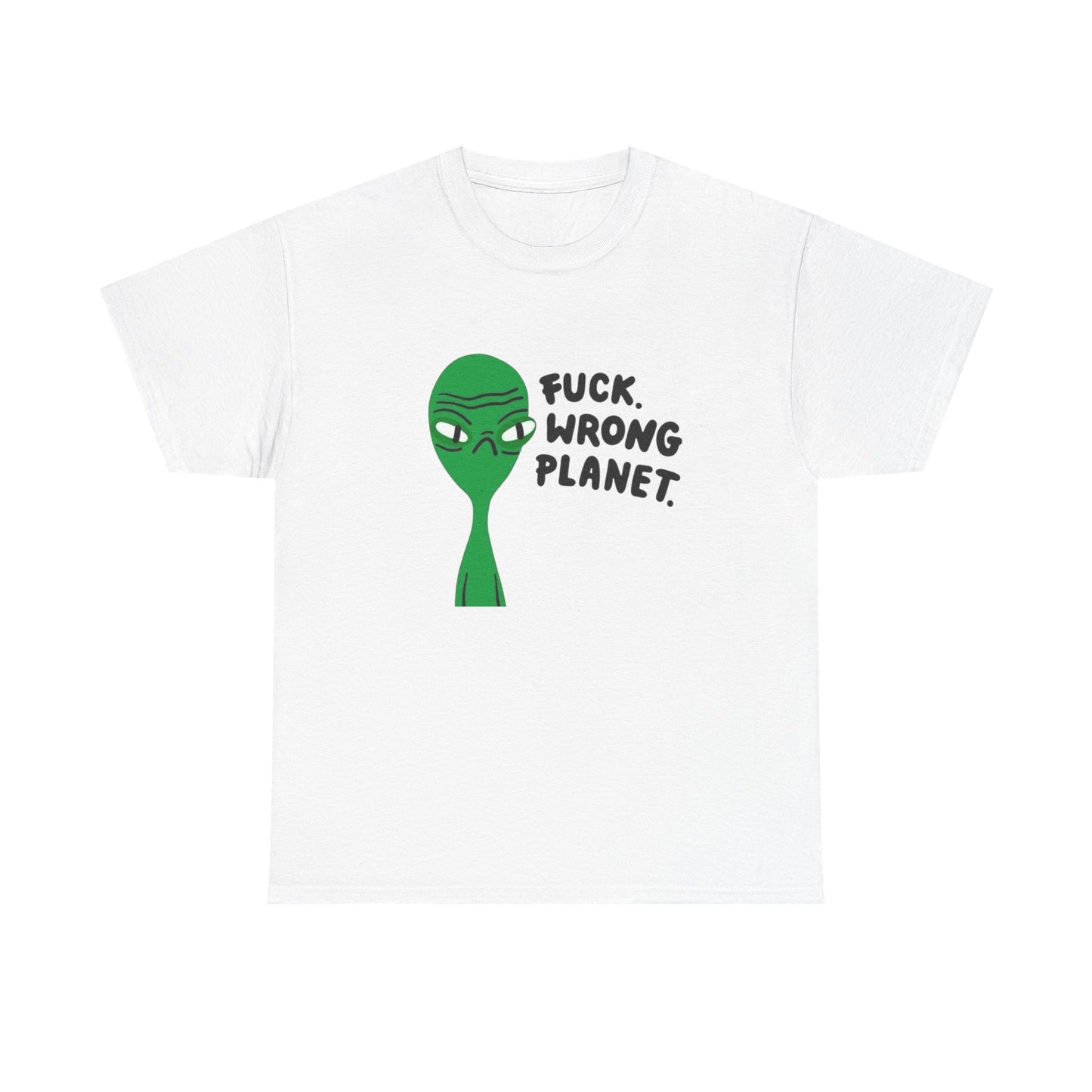 Alien Wrong Planet Funny Jokes Graphic T-Shirt Cotton Tee New Gift Vintage
