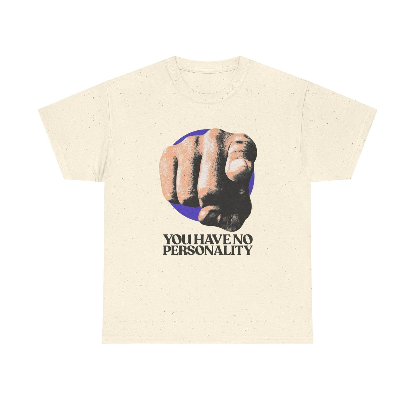 You Have No Personality Vintage Graphic T-Shirt, Unisex Cotton Shirt