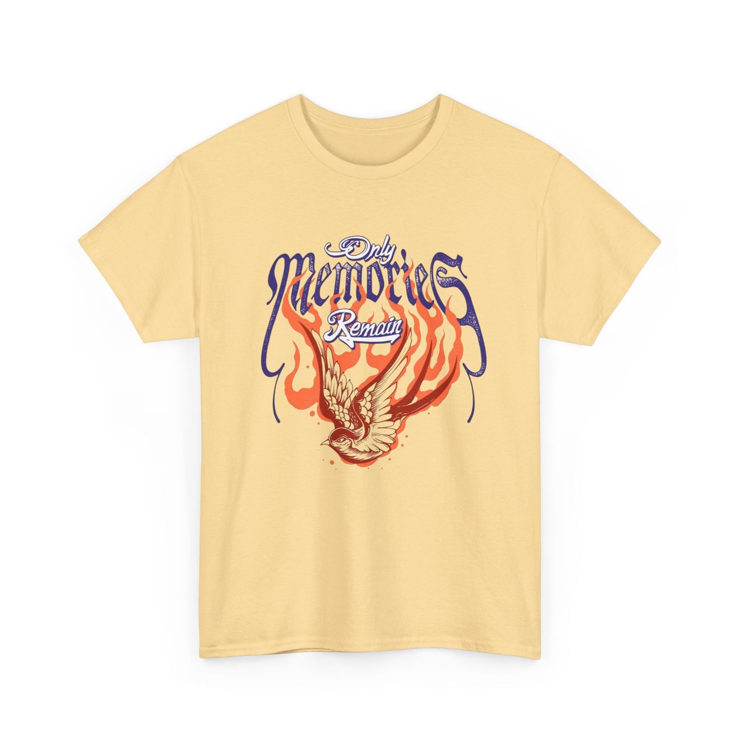 Only Memories Remain Graphic T Shirt Unisex Heavy Cotton Tee