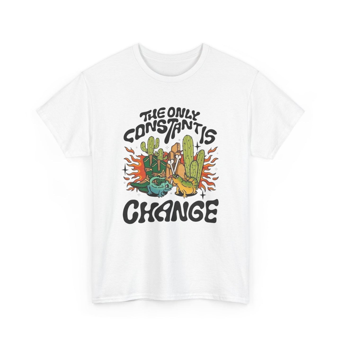 The Only Constants Change Graphic T Shirt Unisex Heavy Cotton Tee
