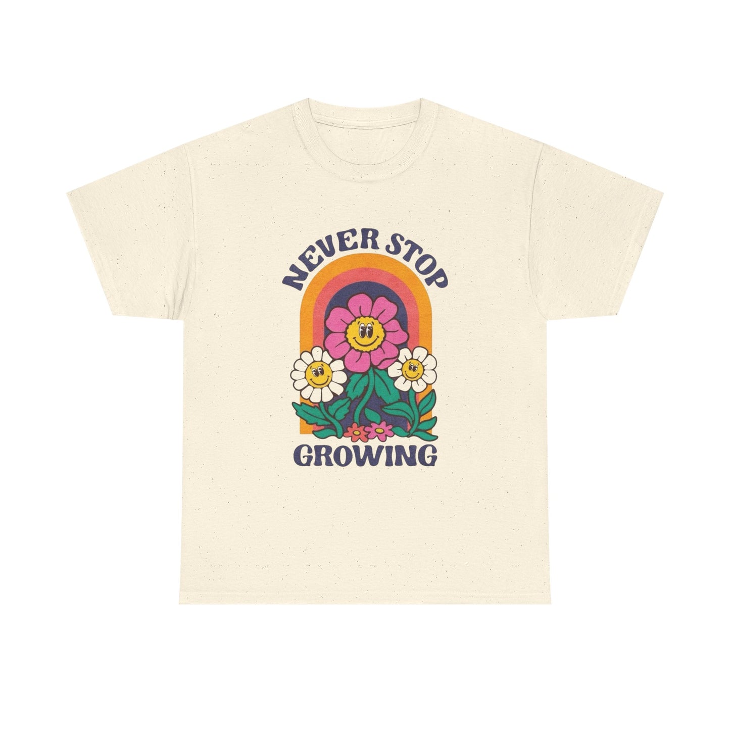 Never Stop Growing Graphic T Shirt NEW ADULT Unisex Heavy Cotton Tee