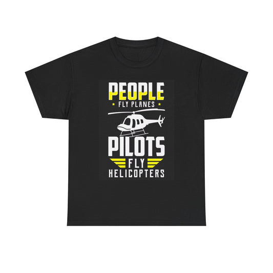 Funny Pilot Graphic T Shirt Helicopter Plane Unisex Heavy Cotton Tee Flight
