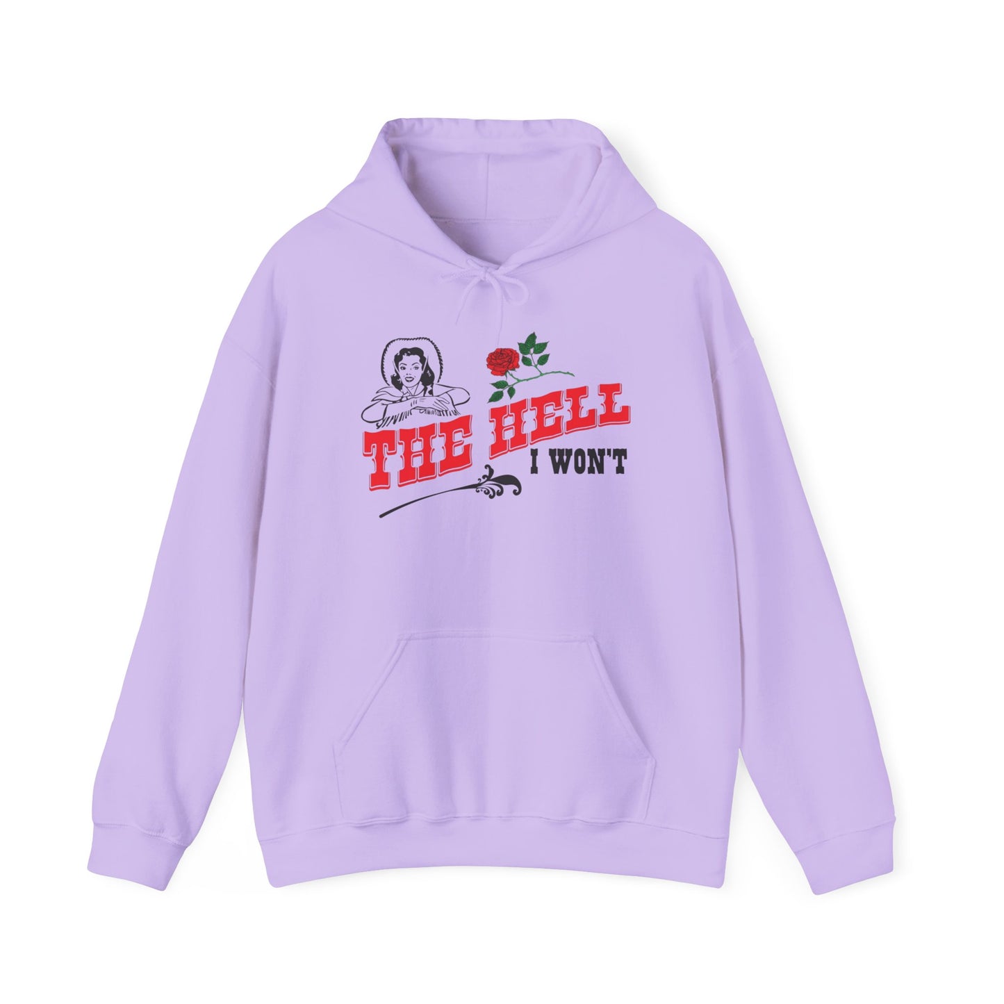 The Hell I Wont Cowgirl Hoodie Western Unisex Heavy Blend™ Hooded Sweatshirt