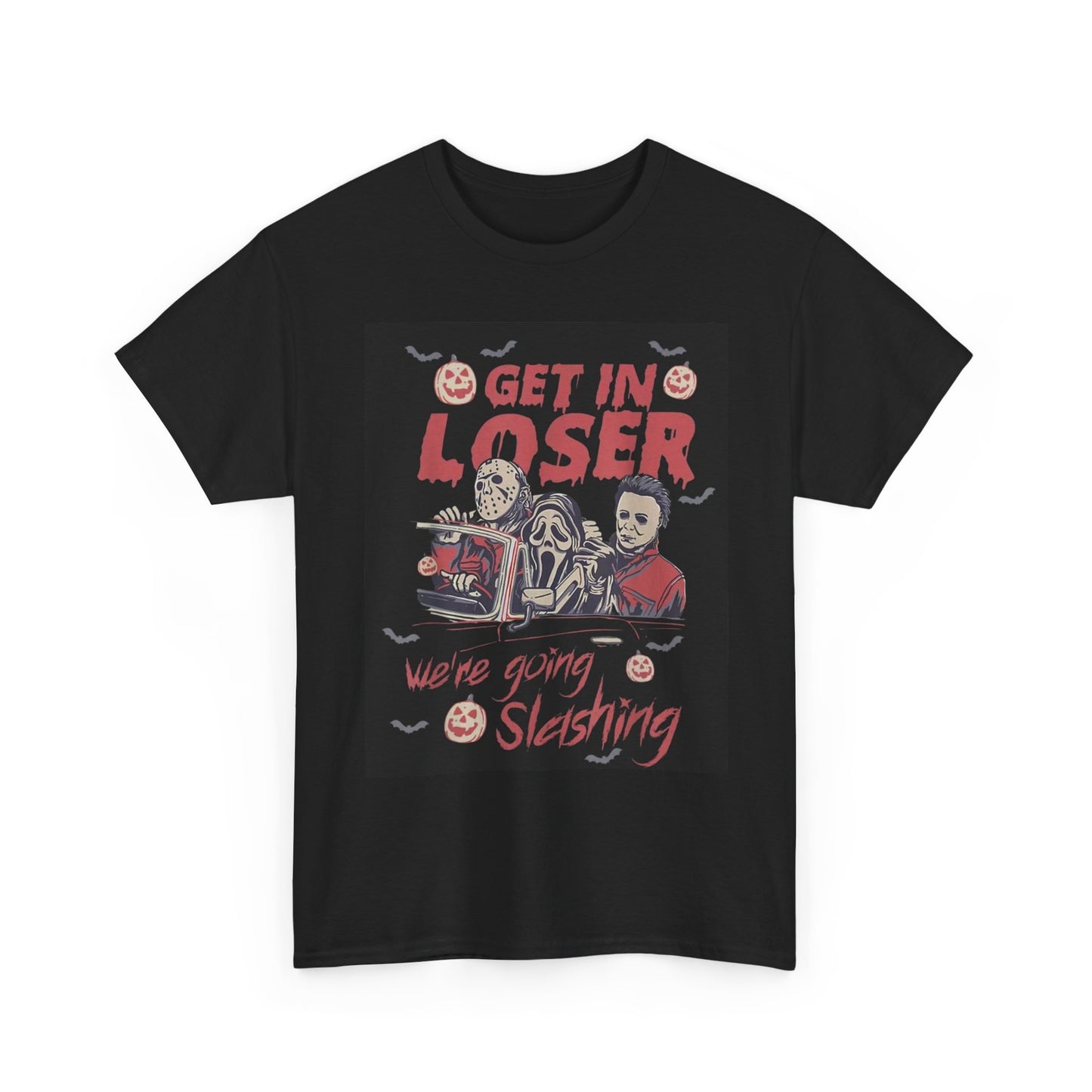 Get In Loser Were Going Slashing T Shirt Horror Cartoon Unisex Heavy Cotton Tee