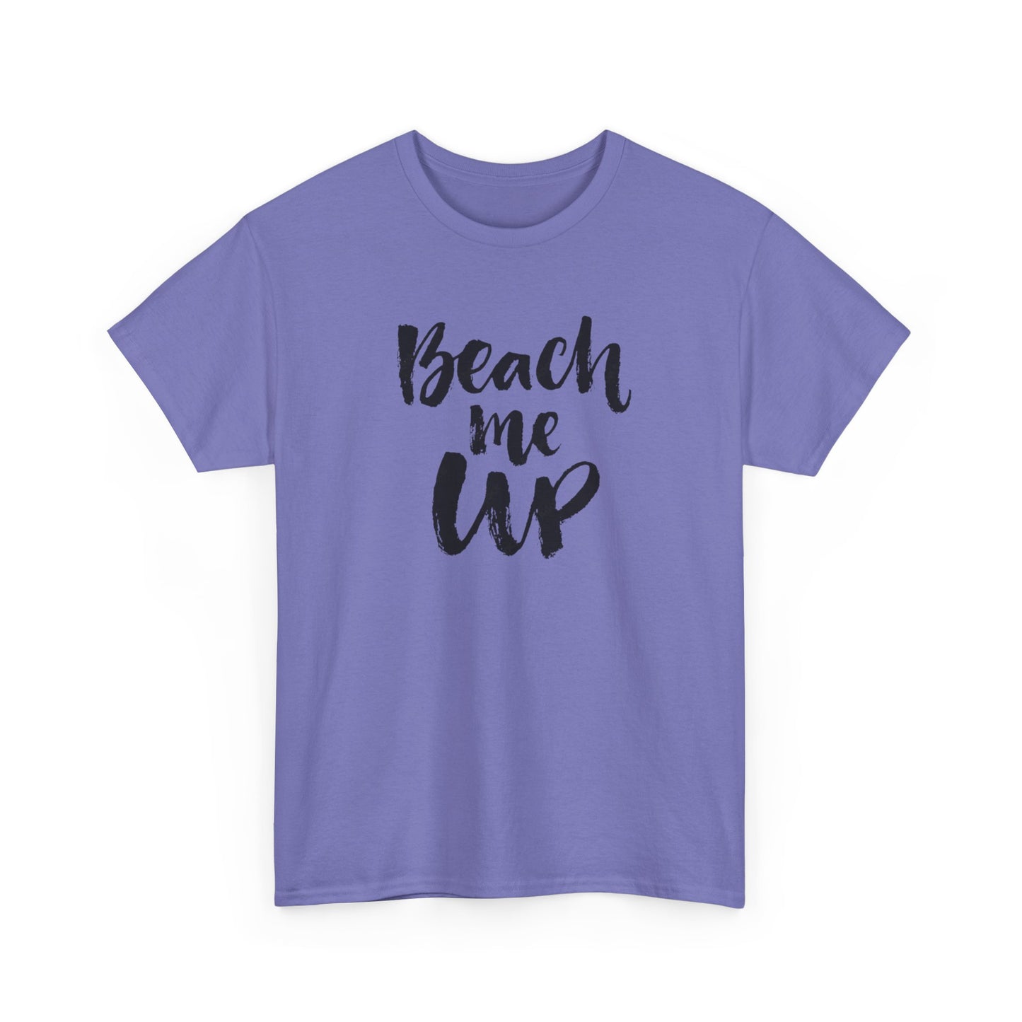 Beach Me Up Graphic T Shirt Vacation Unisex Heavy Cotton Tee