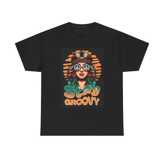 Stay Groovy Graphic T Shirt Vintage Unisex Heavy Cotton Tee