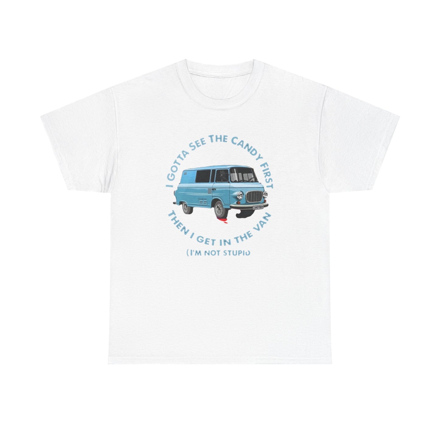 Funny Kidnap Candy Van Jokes Graphic T-Shirt Unisex Heavy Cotton Tee Gift
