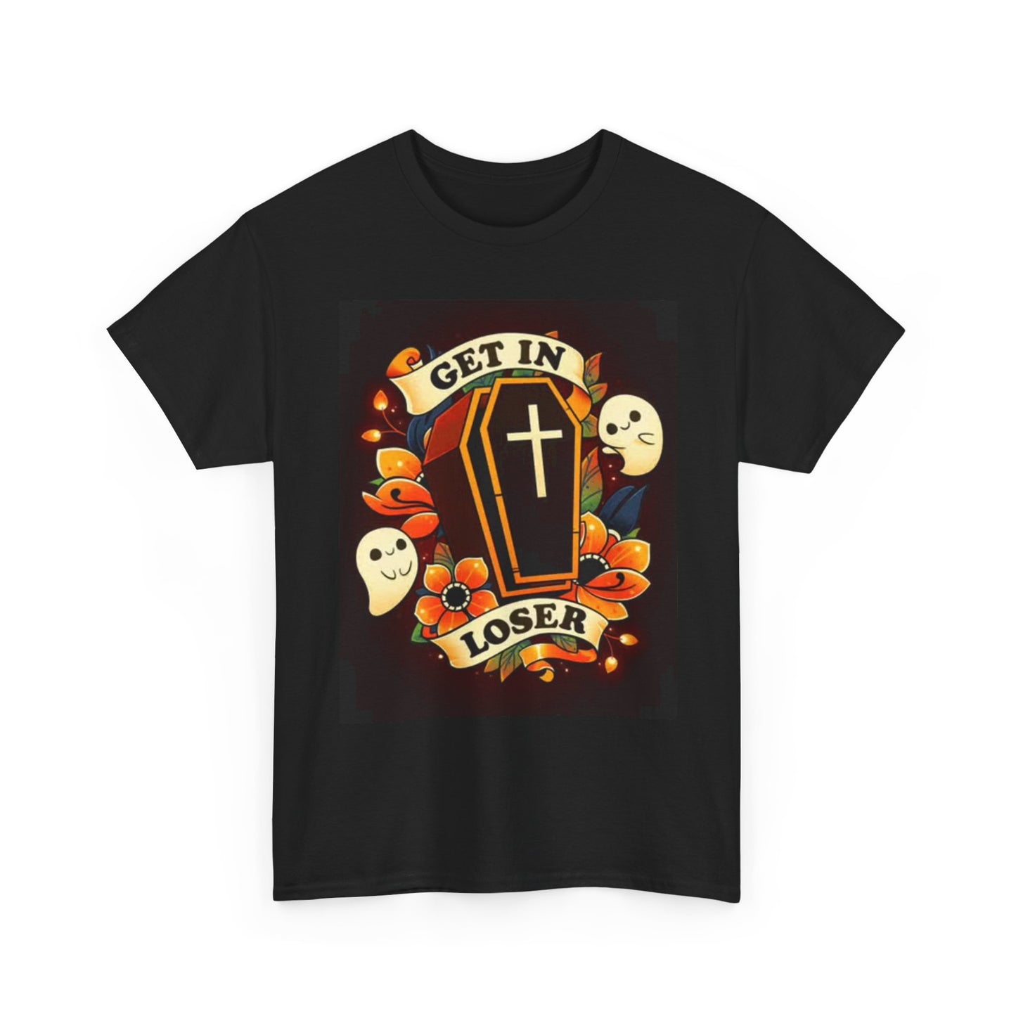 Get In Loser Deaths Calling Graphic T shirt Funny Unisex Heavy Cotton Tee