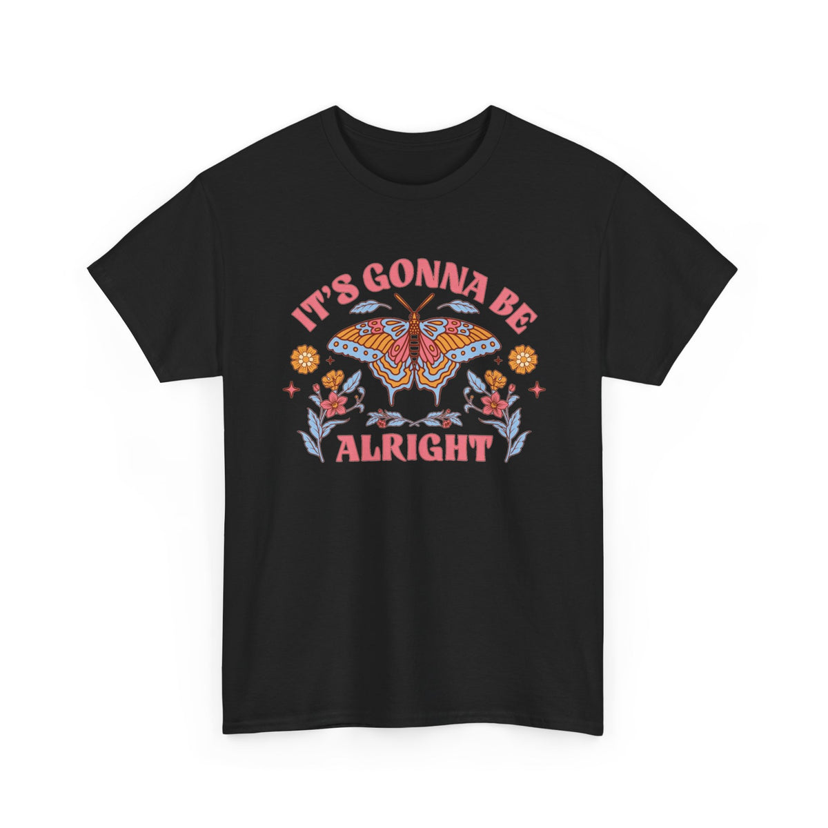 Its Gonna Be Alright Graphic T Shirt Men's Butterfly Heavy Cotton Tee