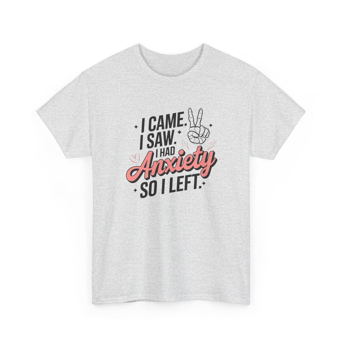 Funny Anxiety Graphic T Shirt NEW ADULT Unisex Heavy Cotton Tee