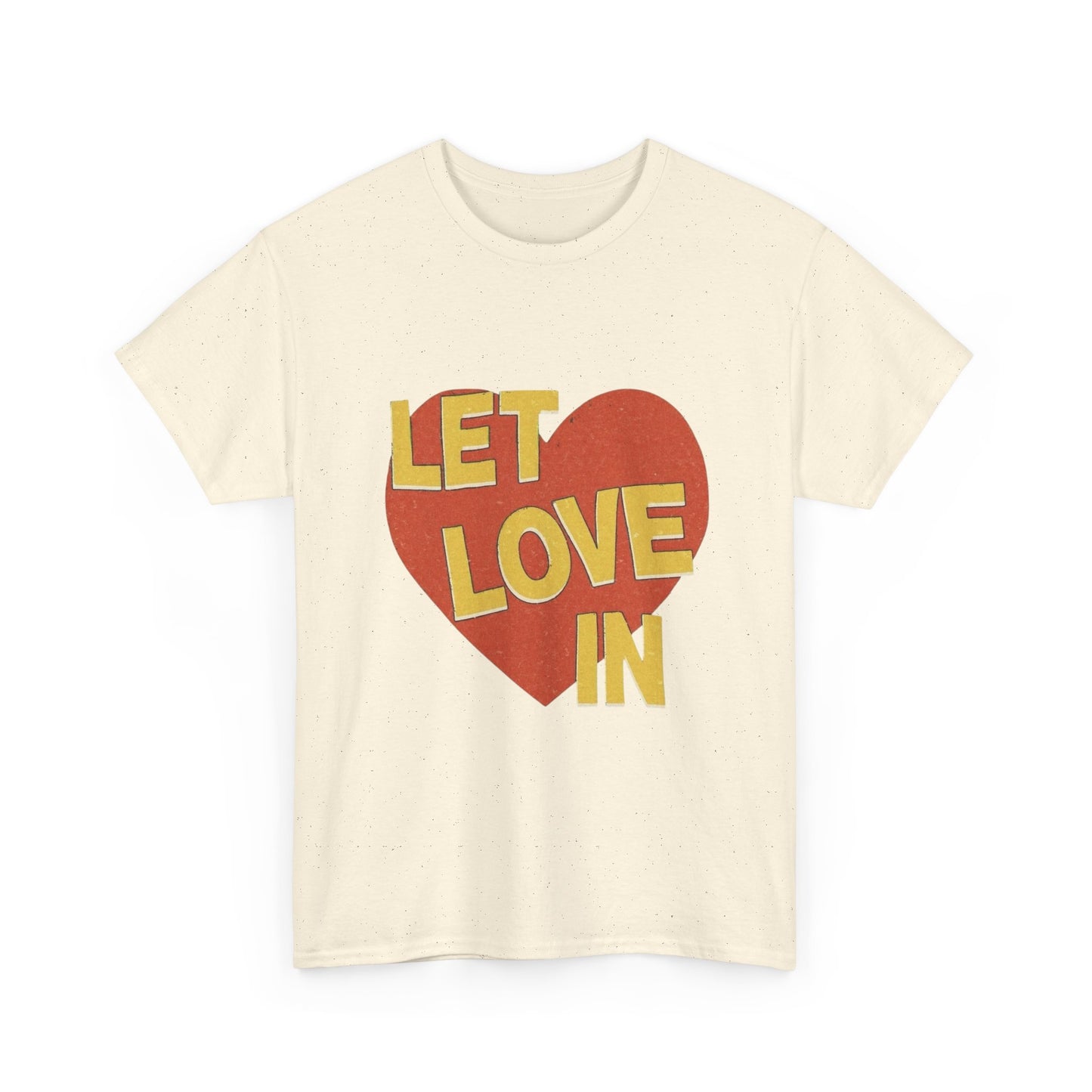 Let Love In Graphic T Shirt Unisex Heavy Cotton Tee Gift Vintage