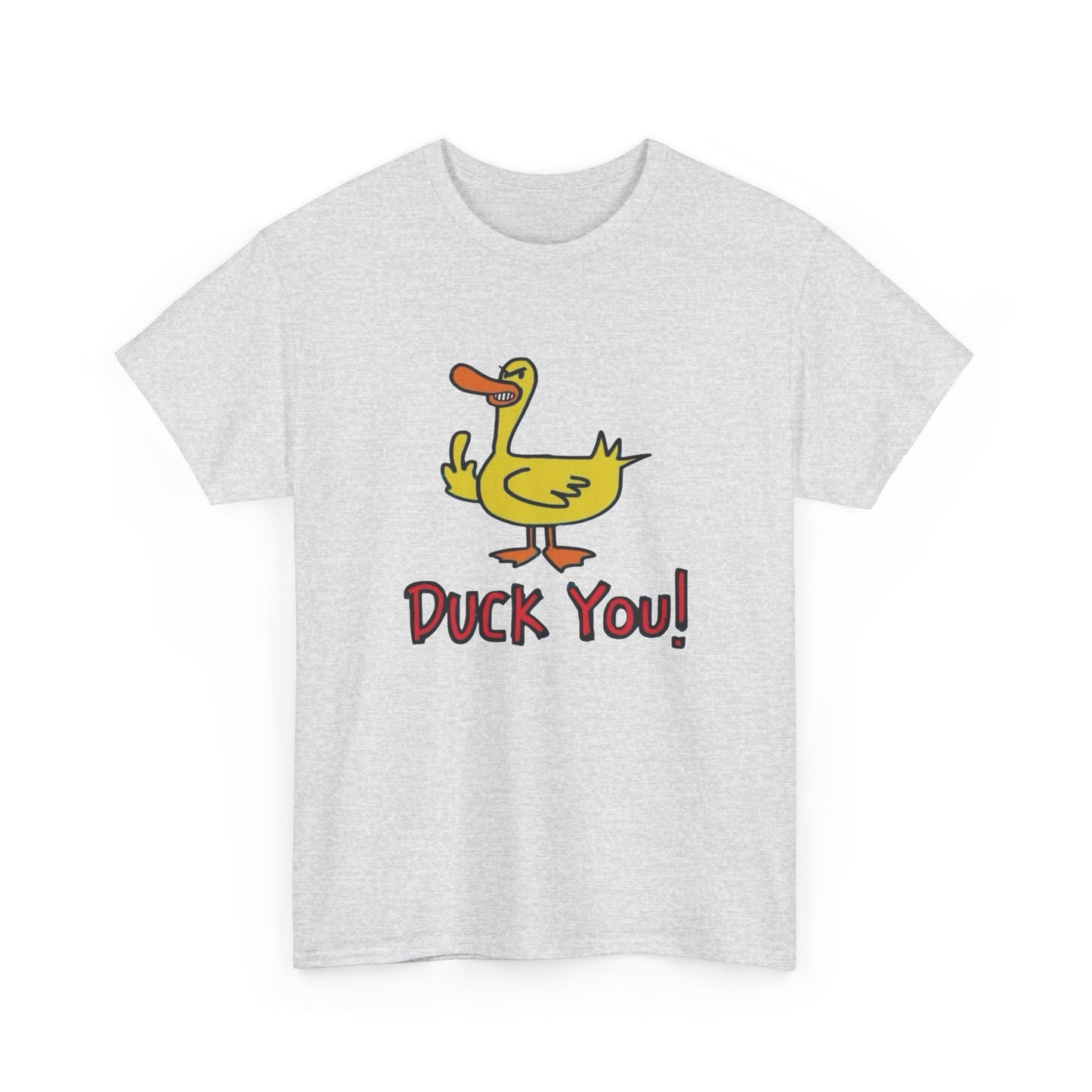 Duck You Funny Graphic T Shirt Unisex Heavy Cotton Tee Gift New