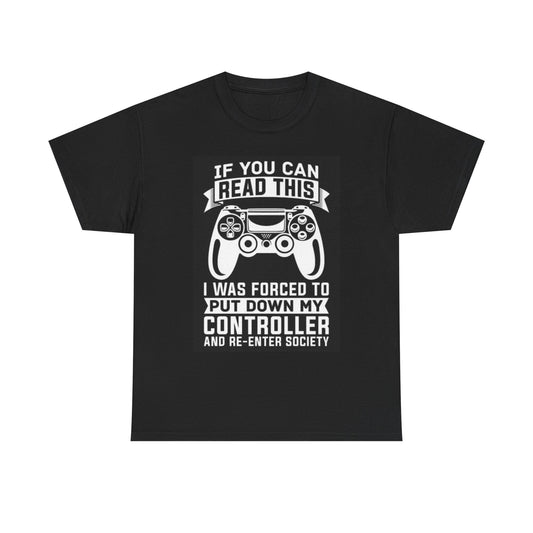 Funny Video Game Graphic T Shirt Jokes Gamer Unisex Heavy Cotton Tee