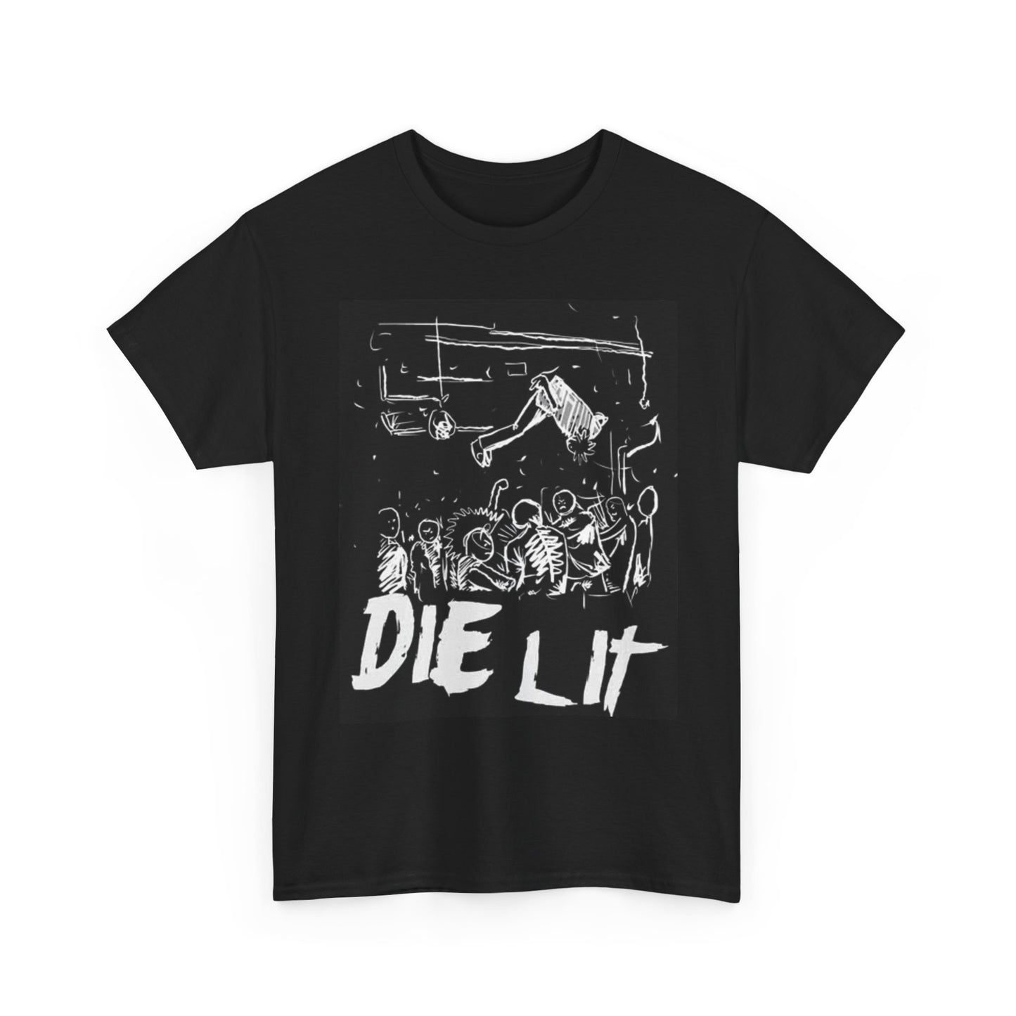 Die Lit Graphic T Shirt Funny Rage Music Party Unisex Heavy Cotton Tee