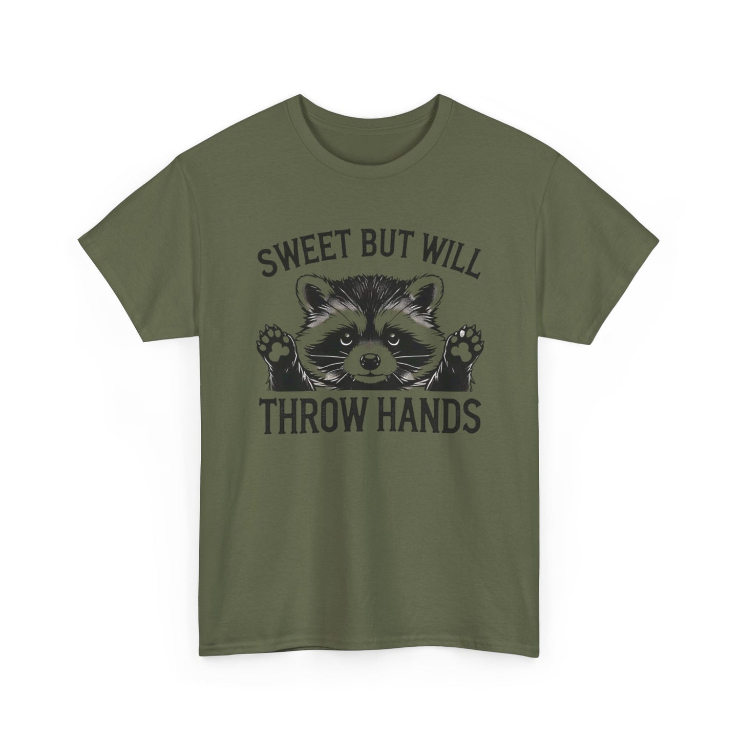 Sweet But Will Throw Hands Funny Graphic T Shirt NEW S-5XL Unisex Heavy Cotton
