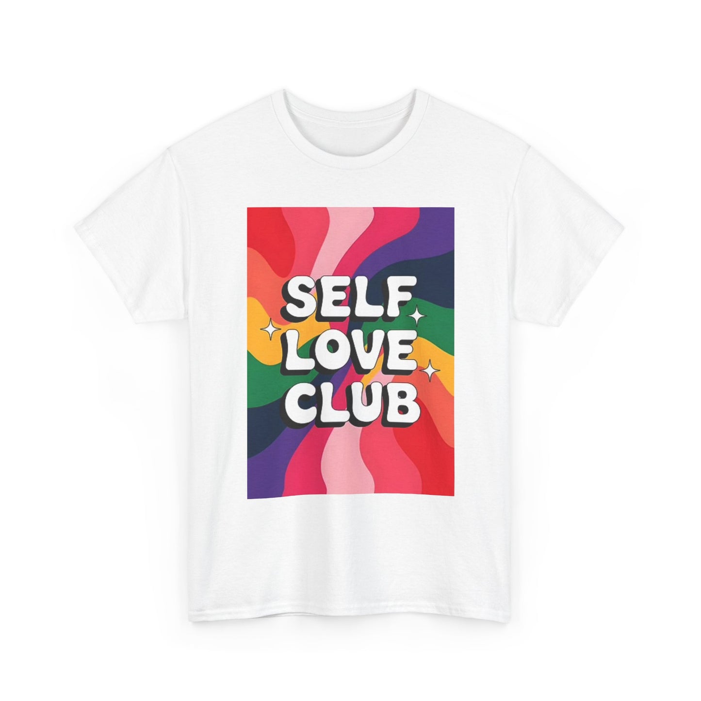 Self Love Club Graphic T Shirt Rainbow Magic Unisex Heavy Cotton Tee
