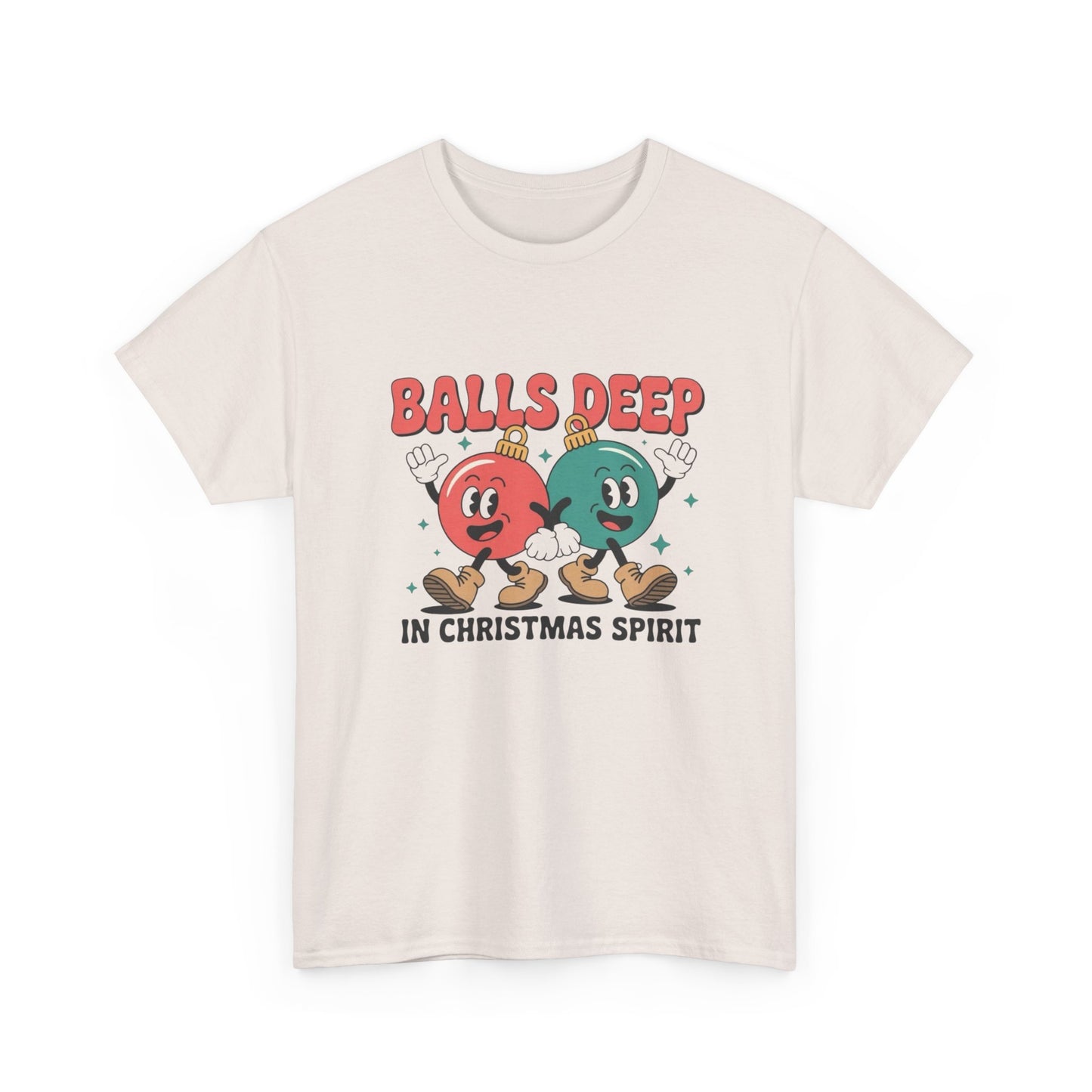Balls Deep In Christmas Spirit Graphic T Shirt ADULT NEW
