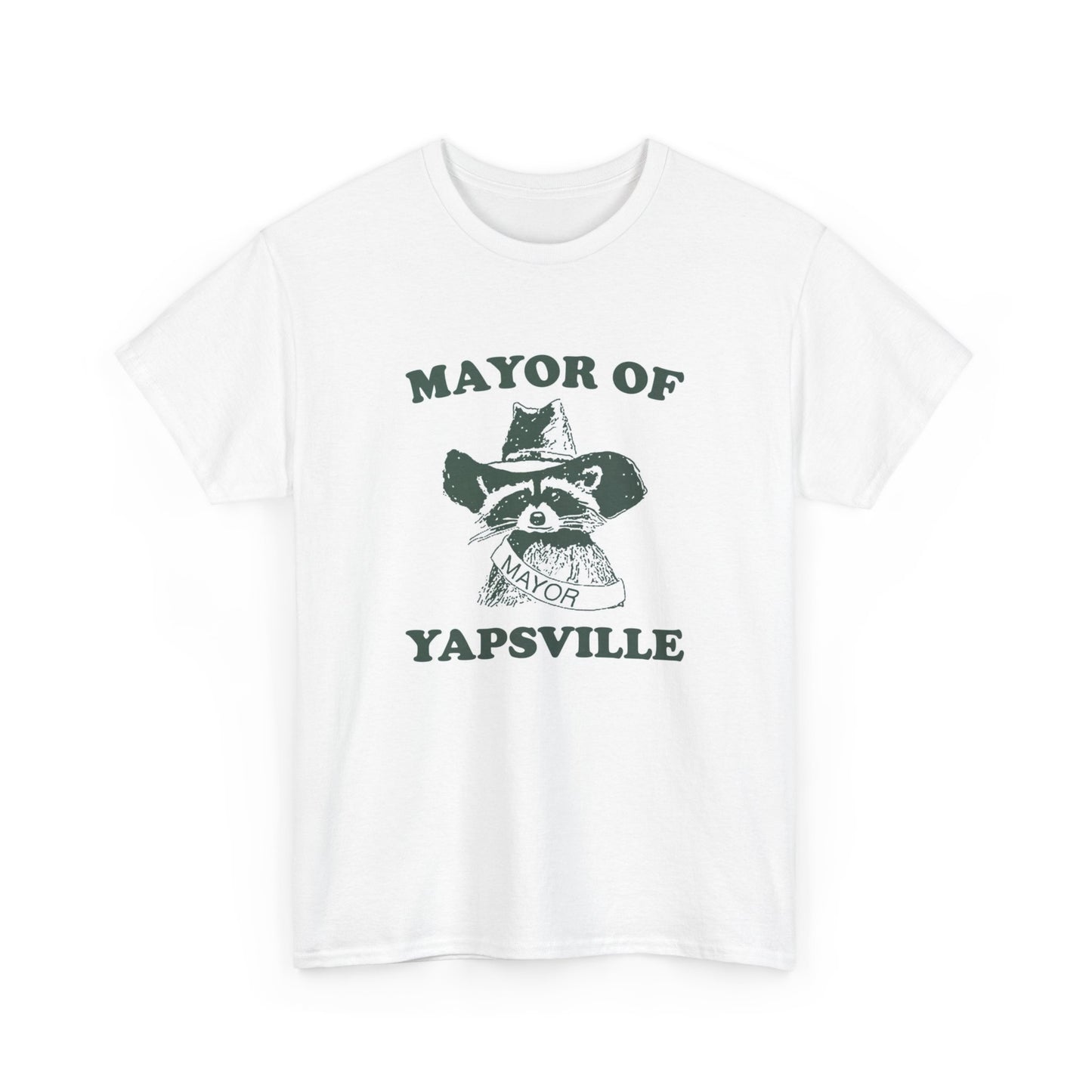 Mayor Of Yapsville Funny Graphic T Shirt Unisex Heavy Cotton Tee
