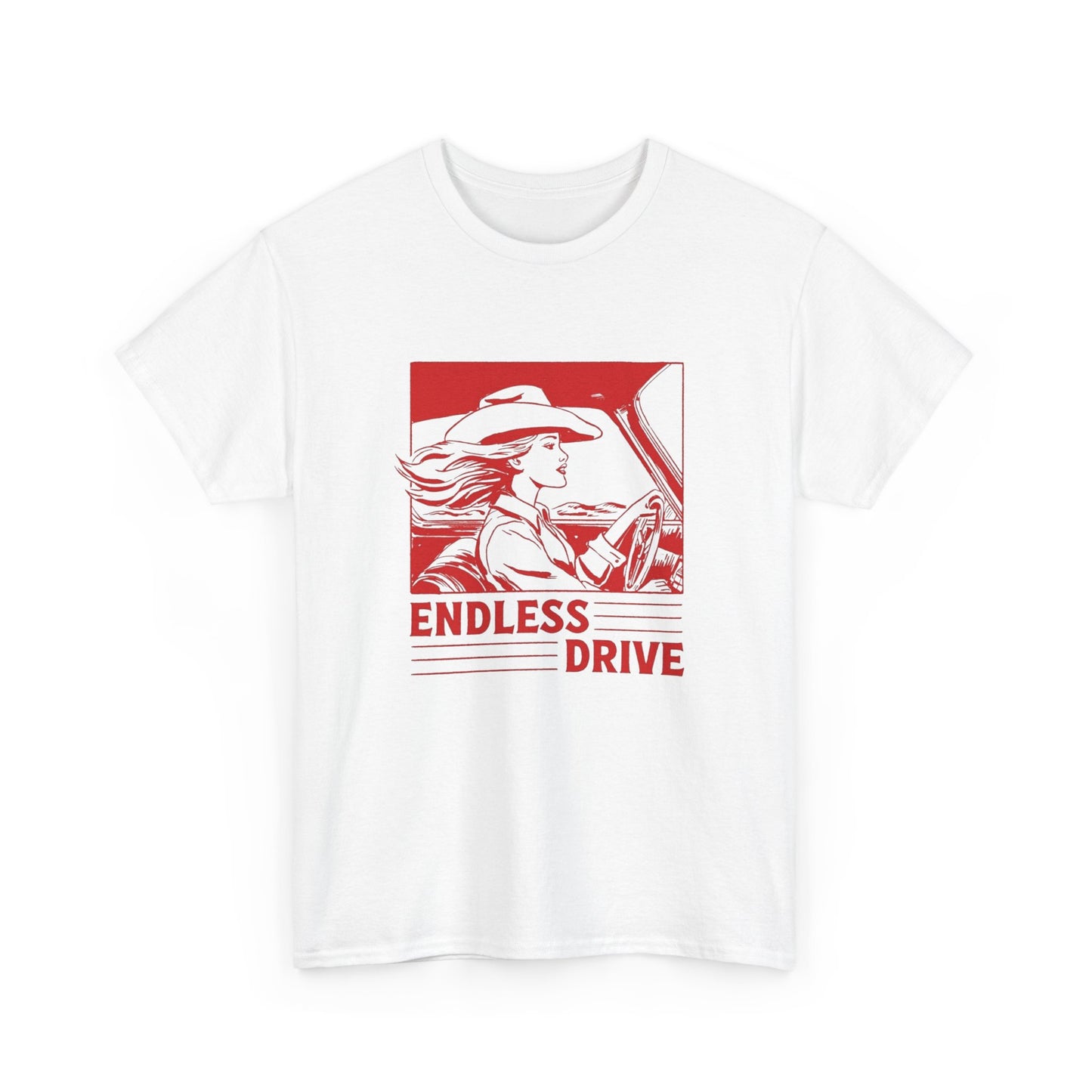 Endless Drive Cowgirl Western Graphic T Shirt Unisex Heavy Cotton Tee