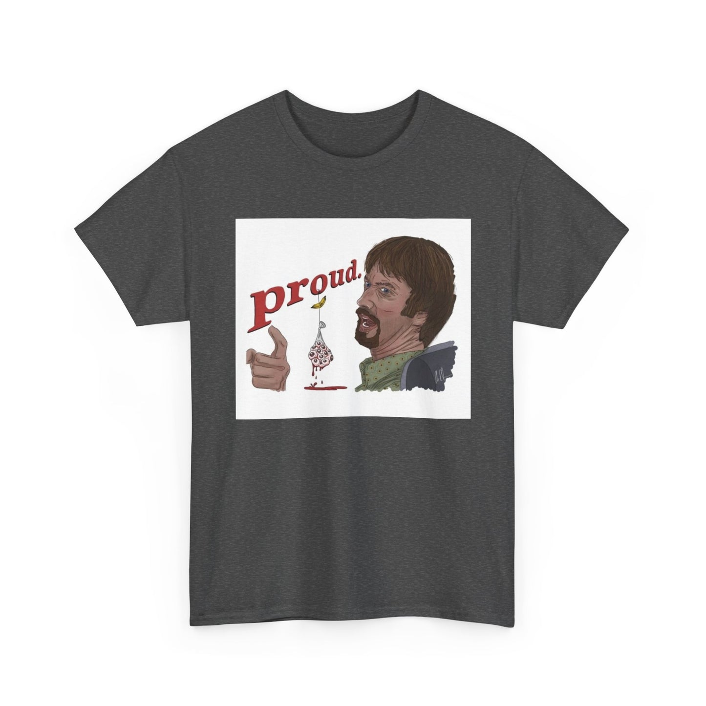 Freddy Got Fingered Shirt Proud Movie Poster Funny Unisex Heavy Cotton Tee