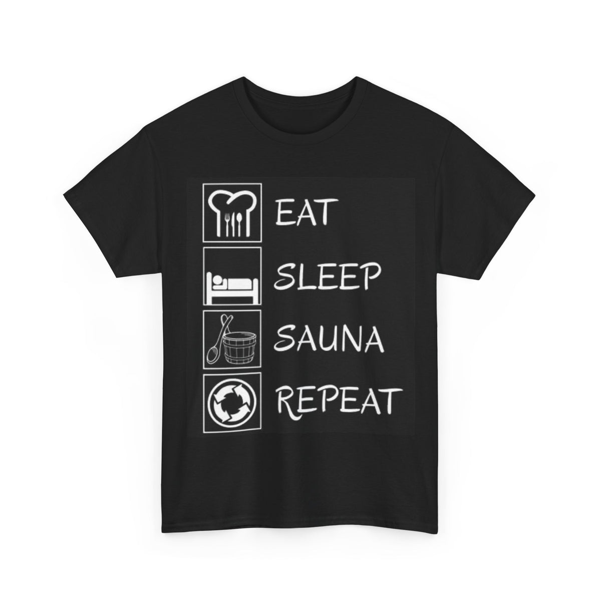 Eat Sleep Sauna Shirt Funny Gym Gear Graphic Unisex Heavy Cotton Tee