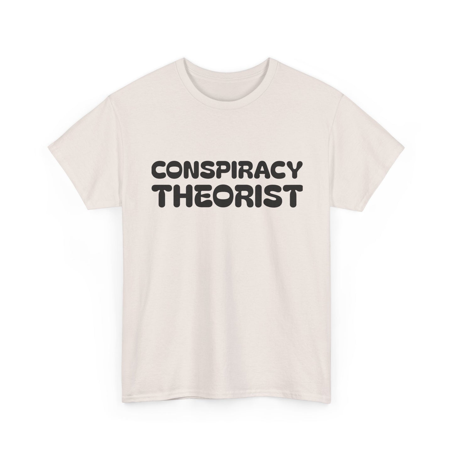 Conspiracy Theorist Funny Aliens UFO Graphic T Shirt Unisex Heavy Cotton Gift