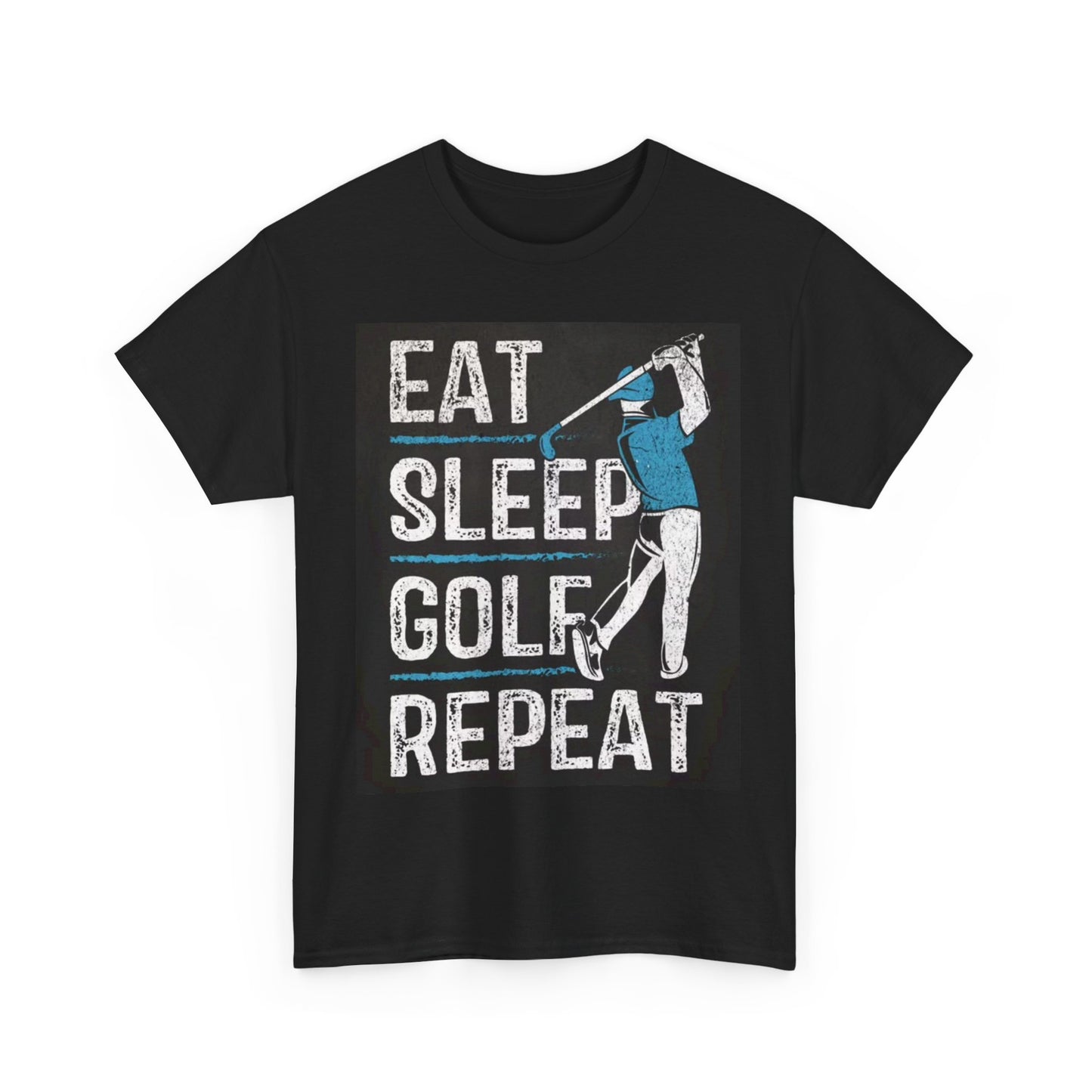 Eat Sleep Golf T shirt Golfing Gear Masters Unisex Heavy Cotton Tee