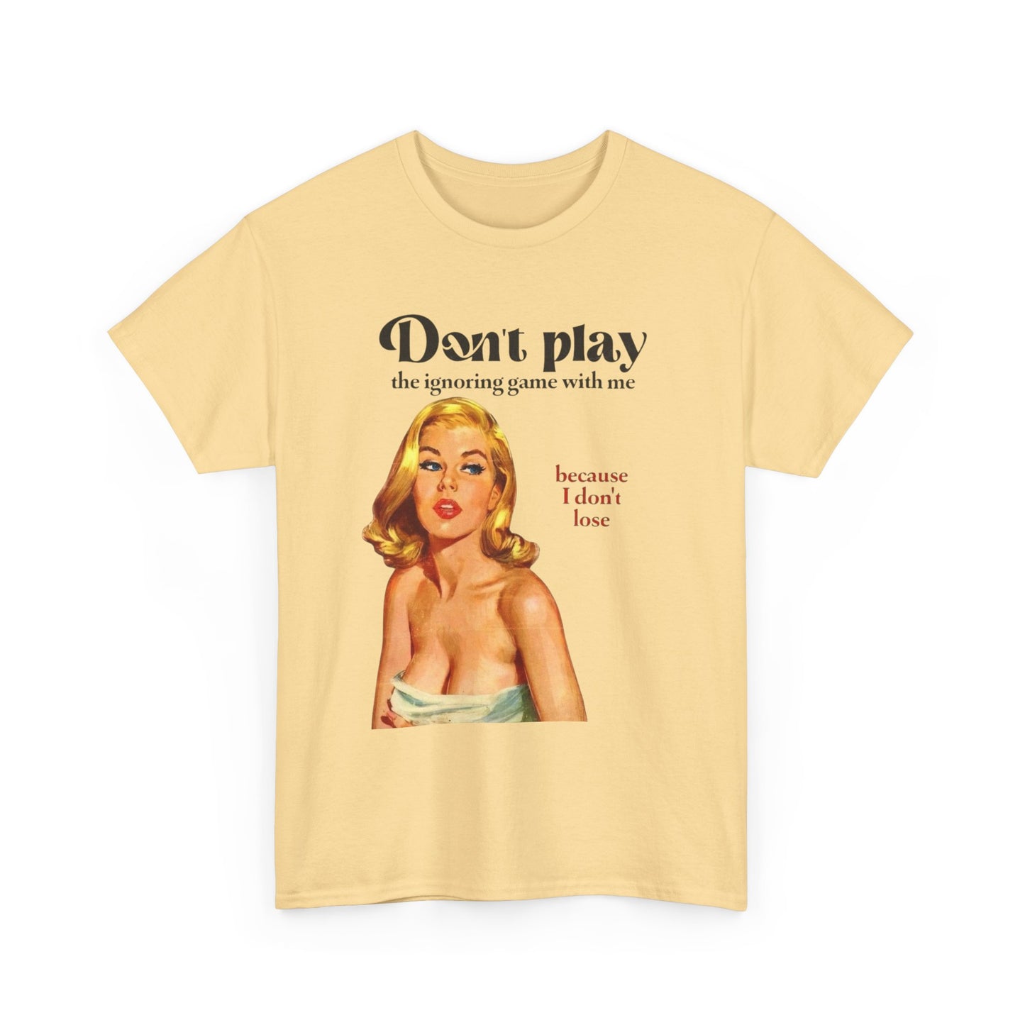 Don't Play With Me Graphic T-Shirt Women's Heavy Comfy Cotton Tee