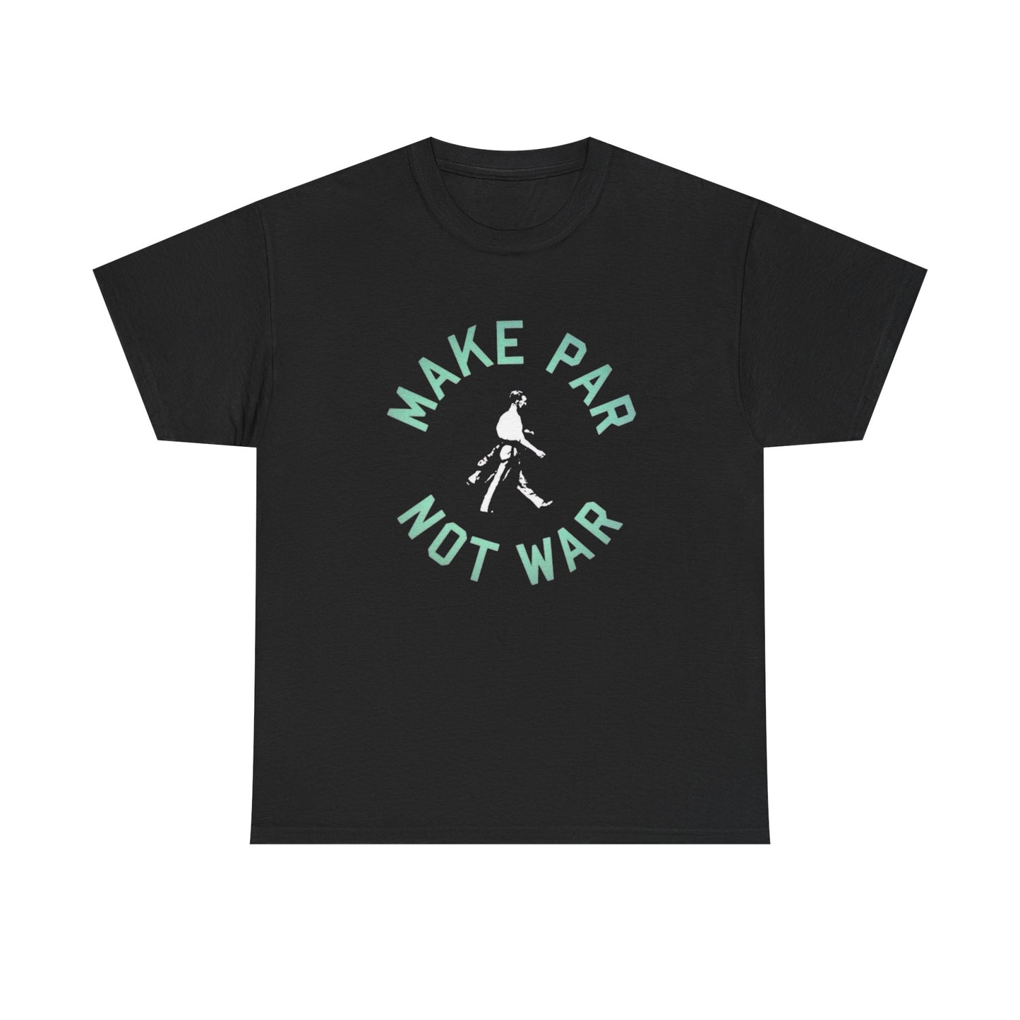 Make Par Not War Golfing Funny Graphic T Shirt Unisex Heavy Cotton Tee