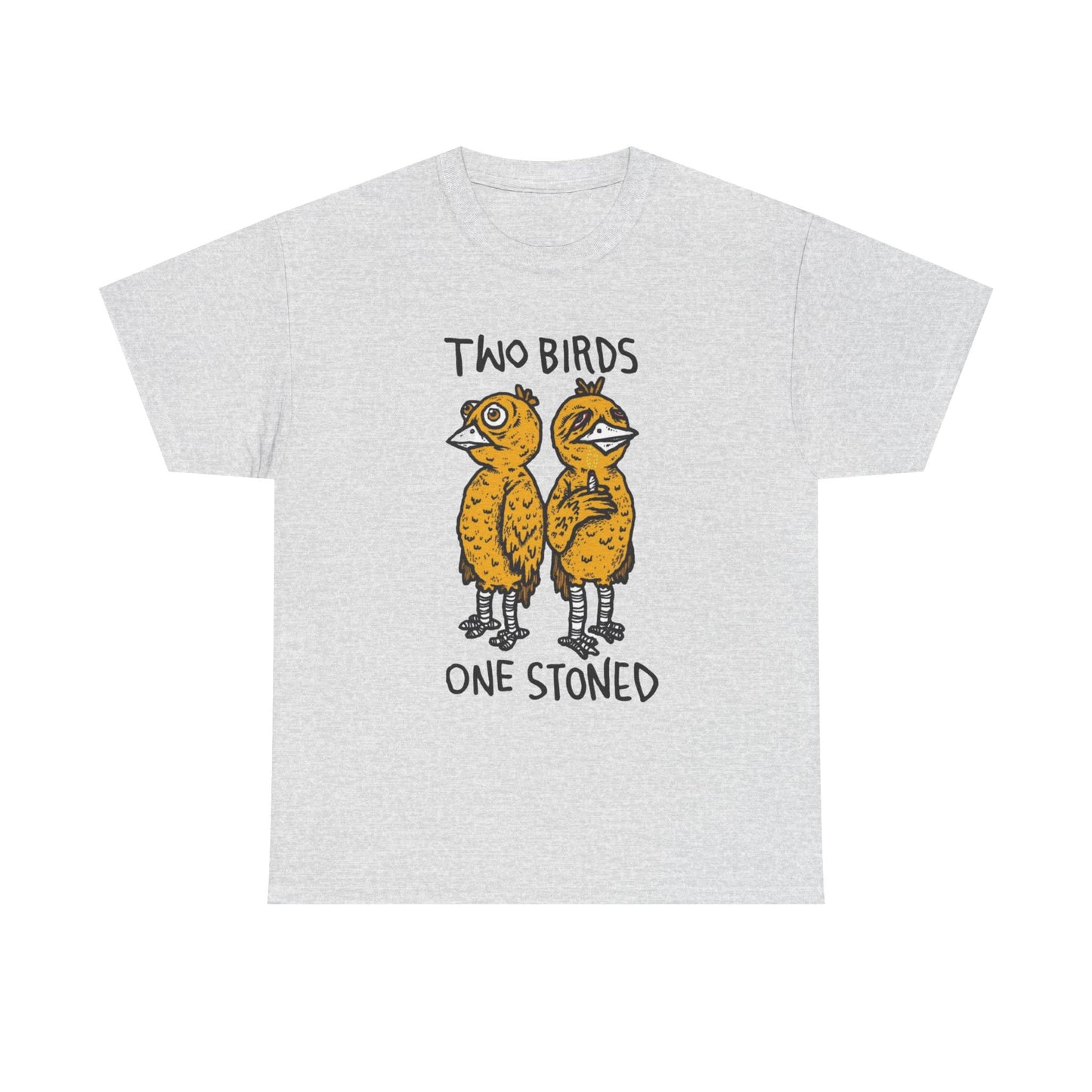 Two Birds One Stoned Graphic T Shirt NEW ADULT Unisex Heavy Cotton Tee