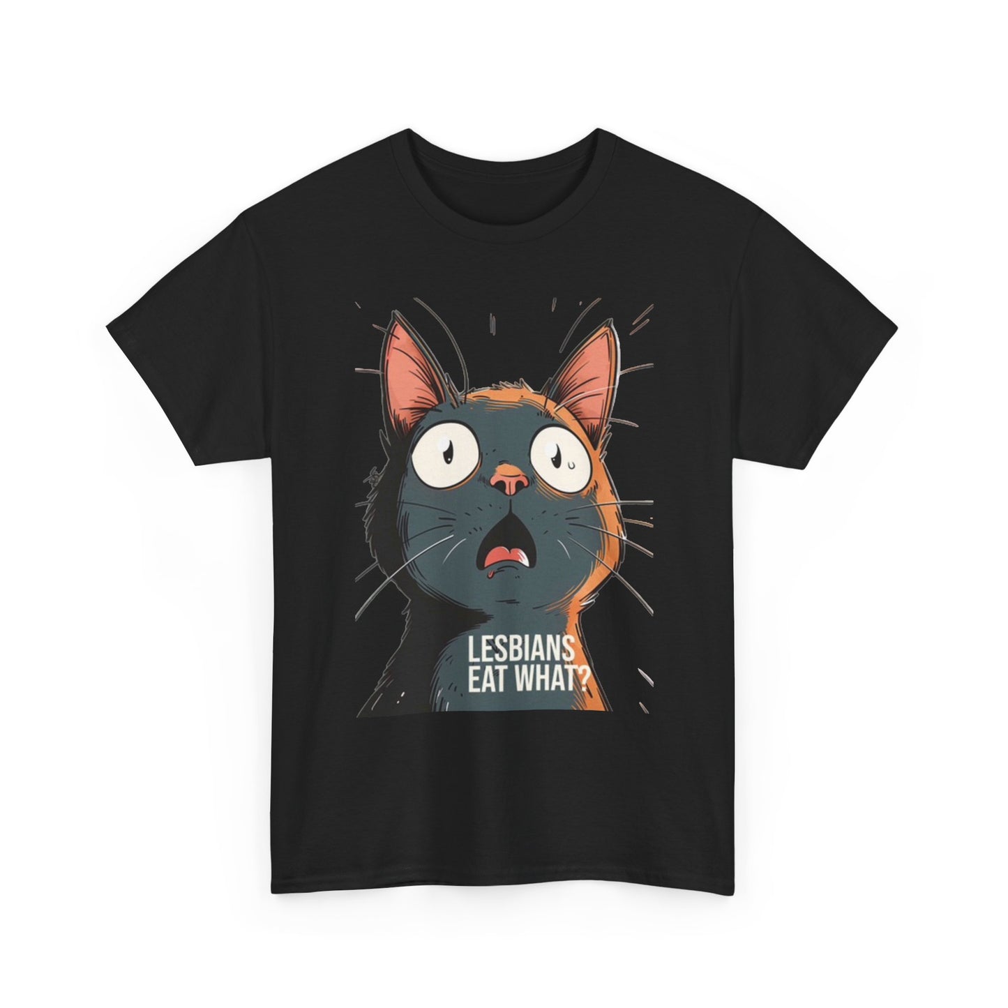 Funny Cat Lesbian Jokes Humor Graphic T Shirt NEW Unisex Heavy Cotton Tee