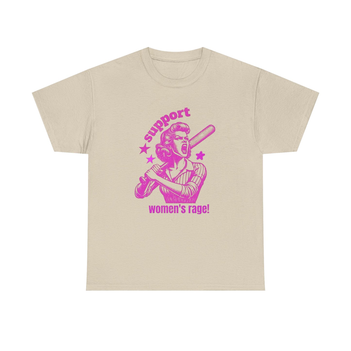 Support Women's Rage Funny T Shirt Unisex Heavy Cotton Tee