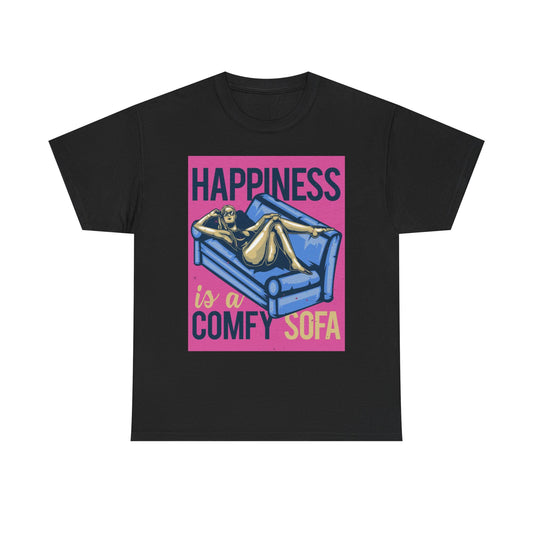 Happiness Is A Comfy Sofa Graphic T Shirt Funny Unisex Heavy Cotton Tee