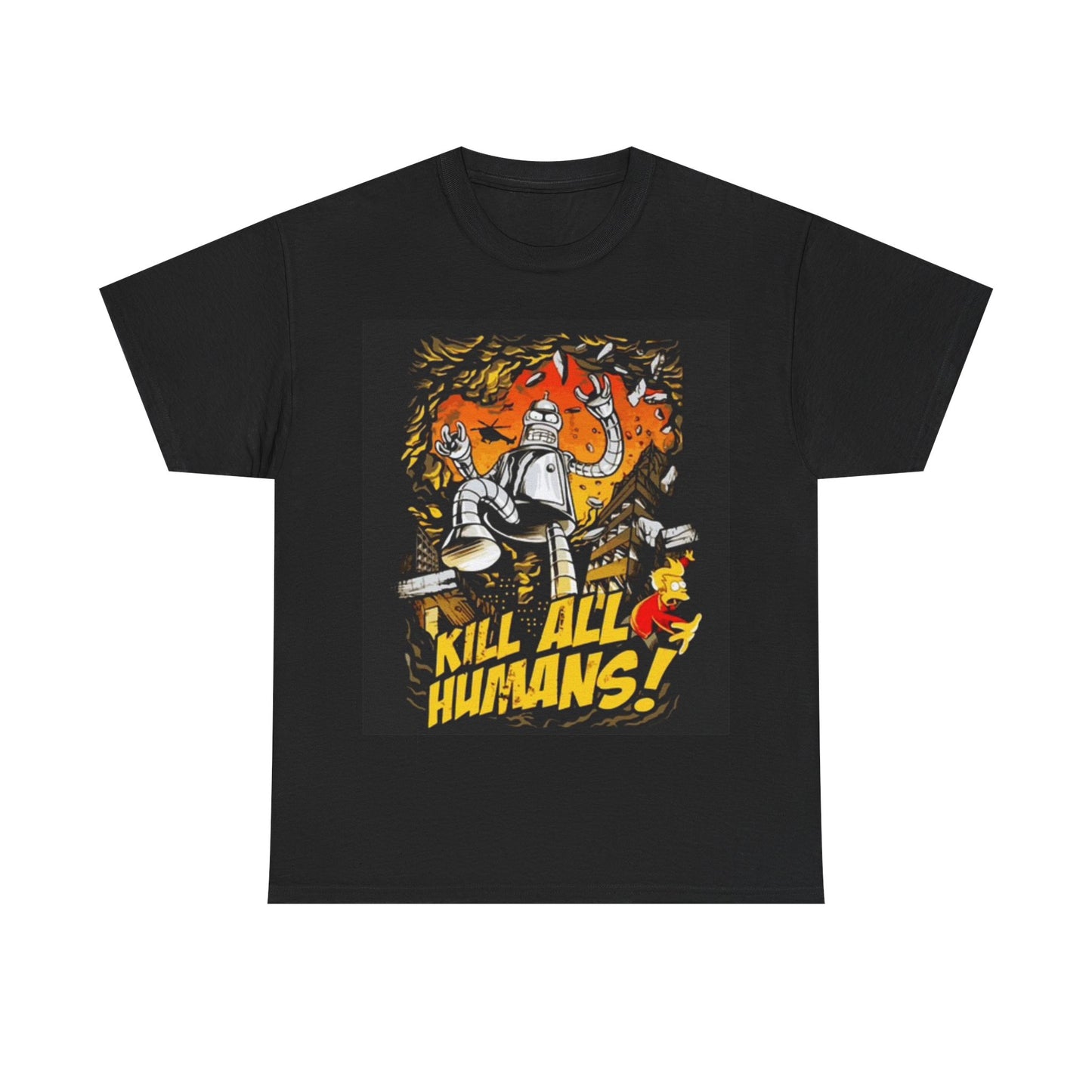 Bender Kill All Humans Shirt Funny Graphic Tv Show Unisex Heavy Cotton Tee