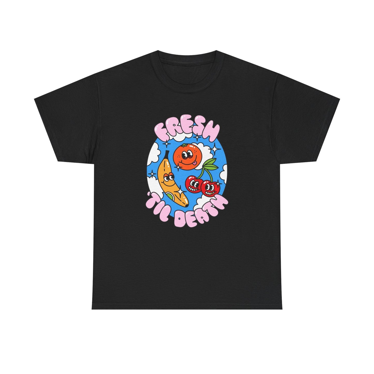 Fresh Till Death Graphic T-Shirt Unisex Heavy Cotton Tee